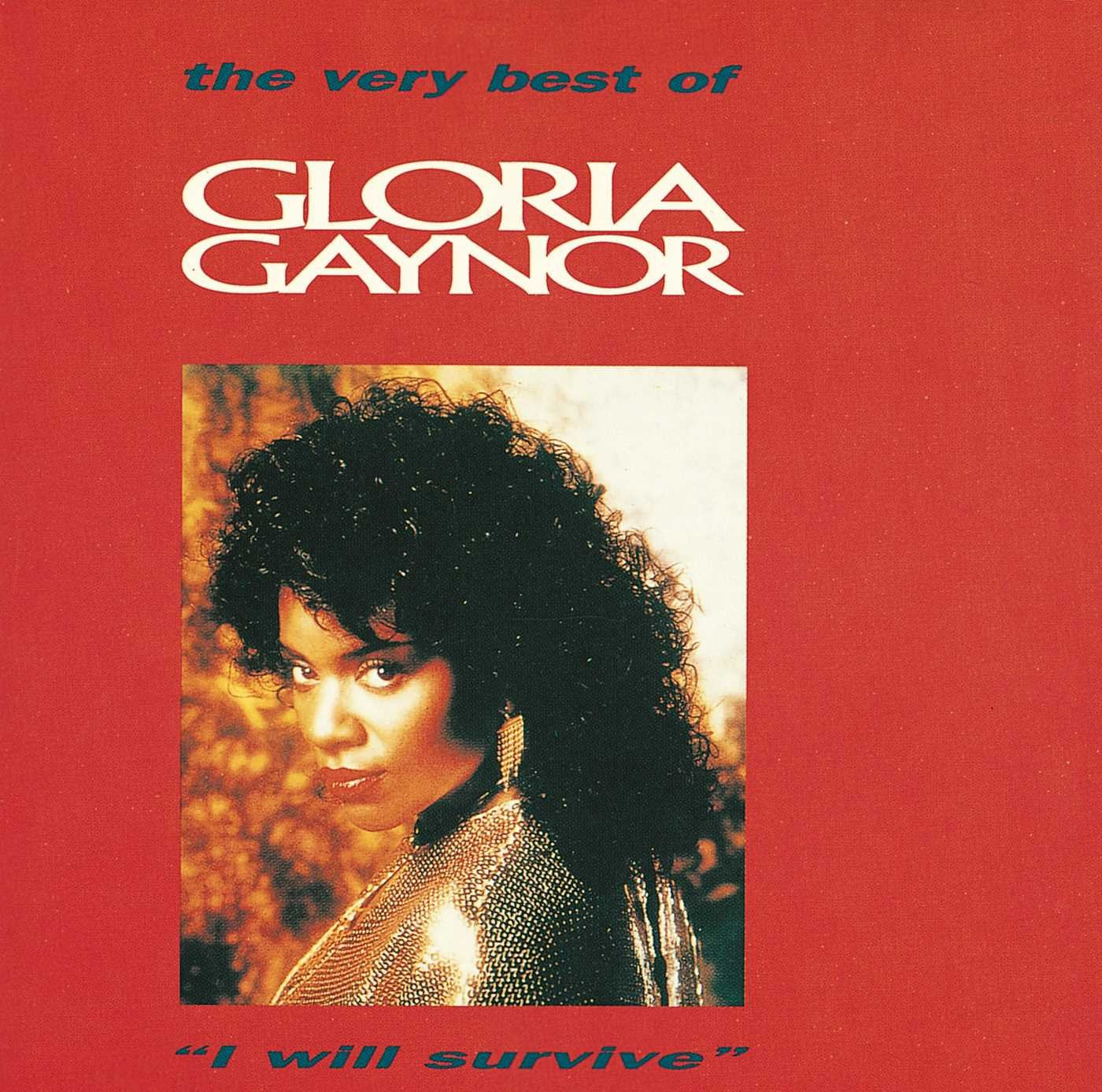 I Will Survive - The Very Best Of Gloria Gaynor 2202940010431