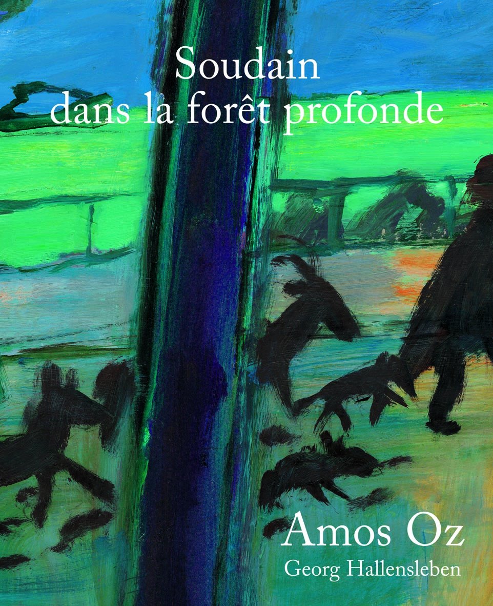 SOUDAIN DANS LA FORET PROFONDE - A partir de 6 ans 9782070616848