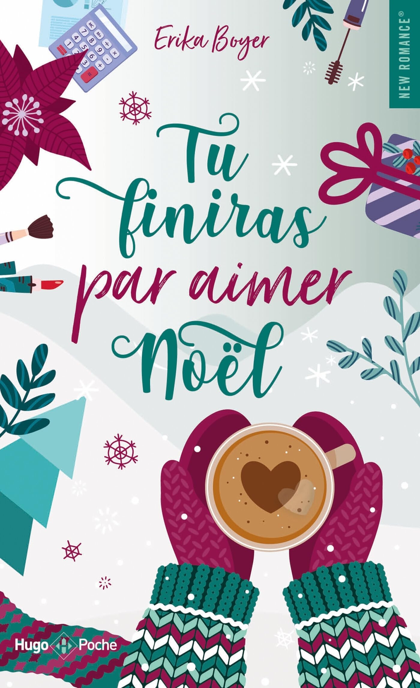 Tu finiras par aimer Noël 9782755674736