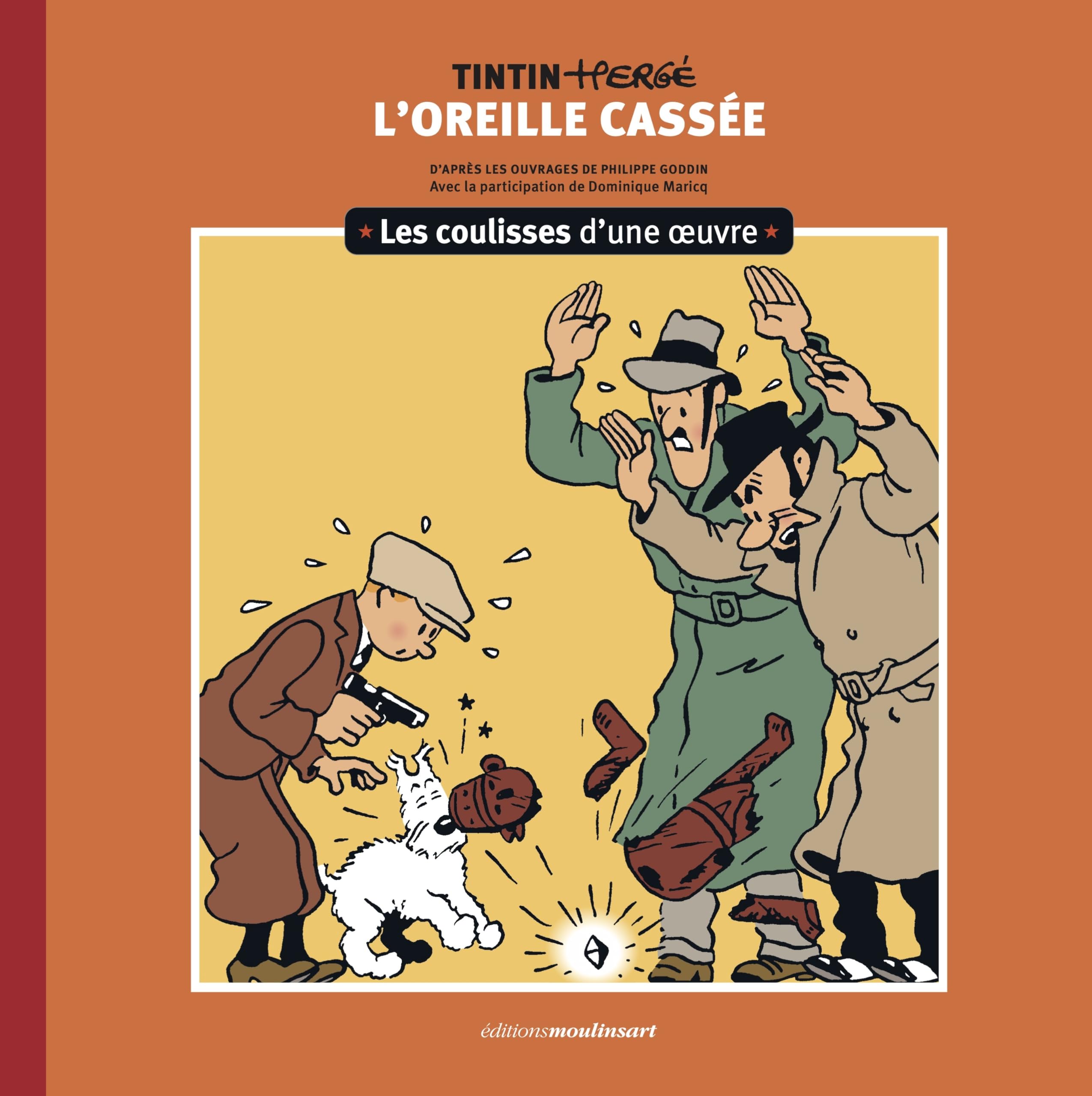Les coulisses d'une œuvre - 6: L'Oreille cassée (6) 9782810441693