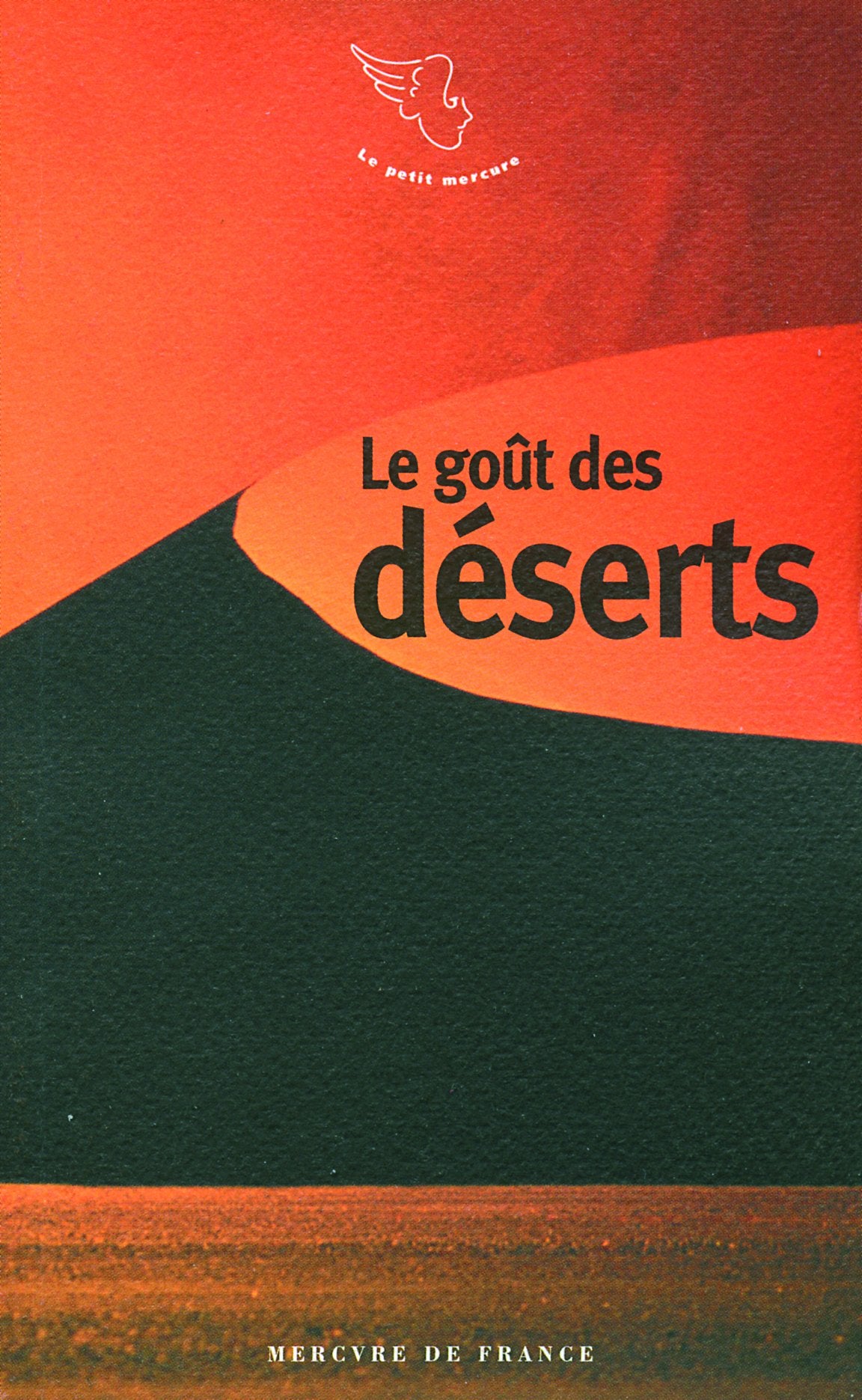 Le goût des déserts 9782715226289