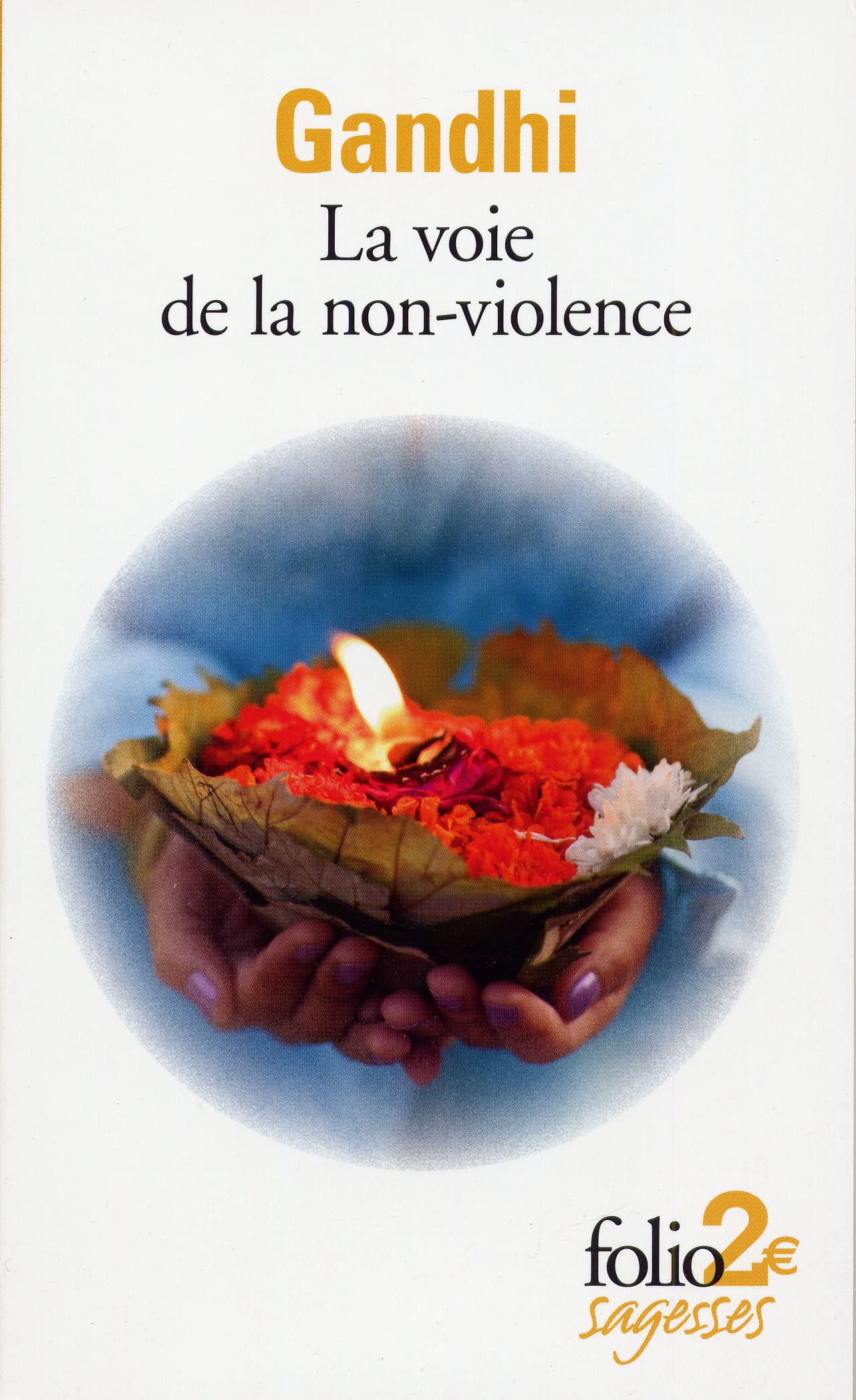 La voie de la non-violence 9782070305353