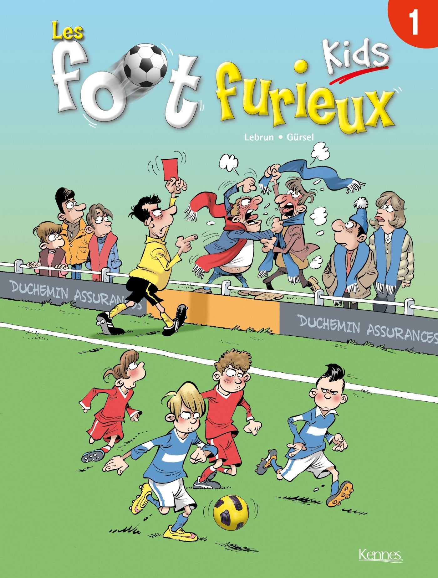 Les Foot Furieux Kids : T0ME 1 9782872656561