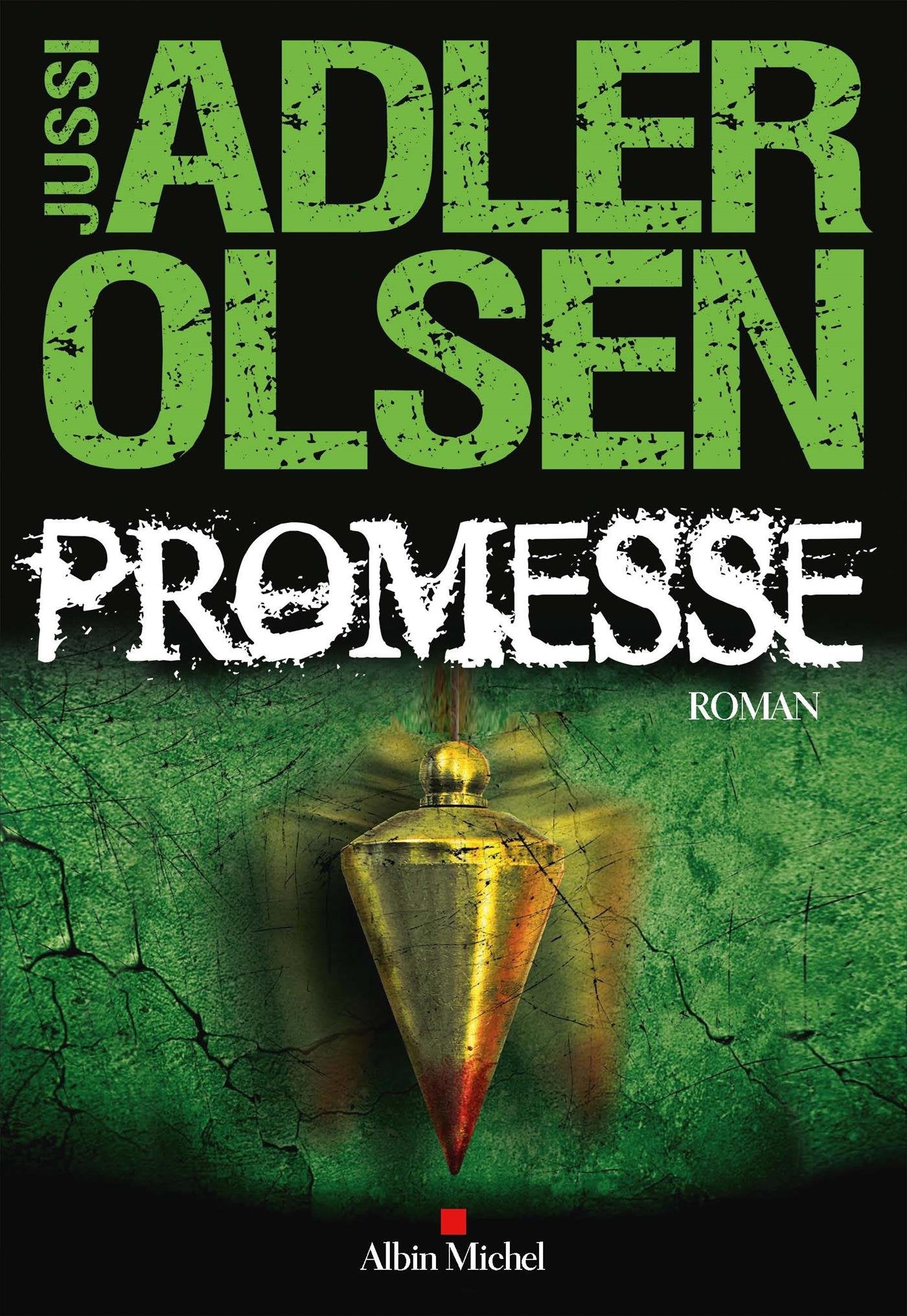 Promesse (Les enquêtes du département V T6) 9782226319463