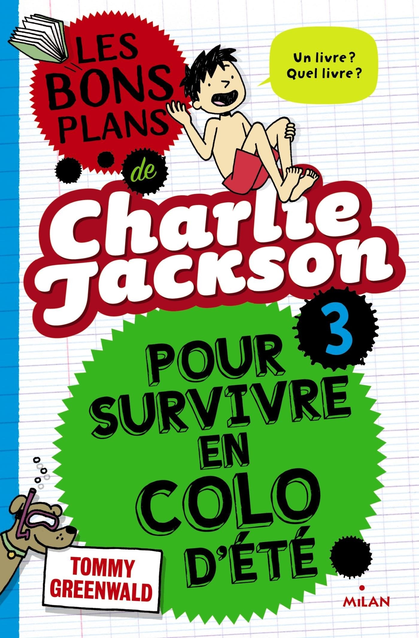 Les bons plans de Charlie Jackson pour survivre en colo d'été 9782745968203
