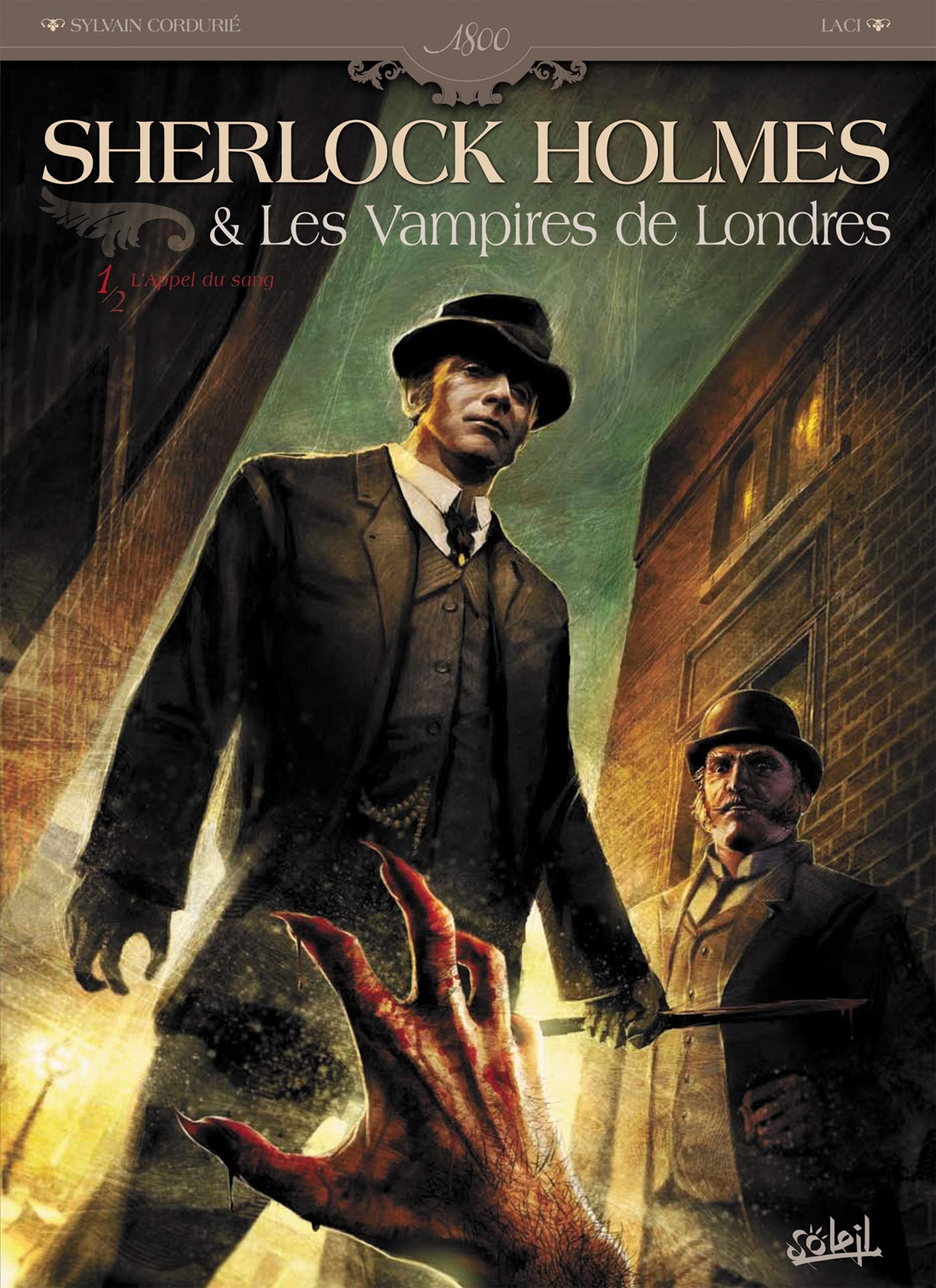 Sherlock Holmes et les vampires de Londres T01: L'Appel du sang 9782302009660