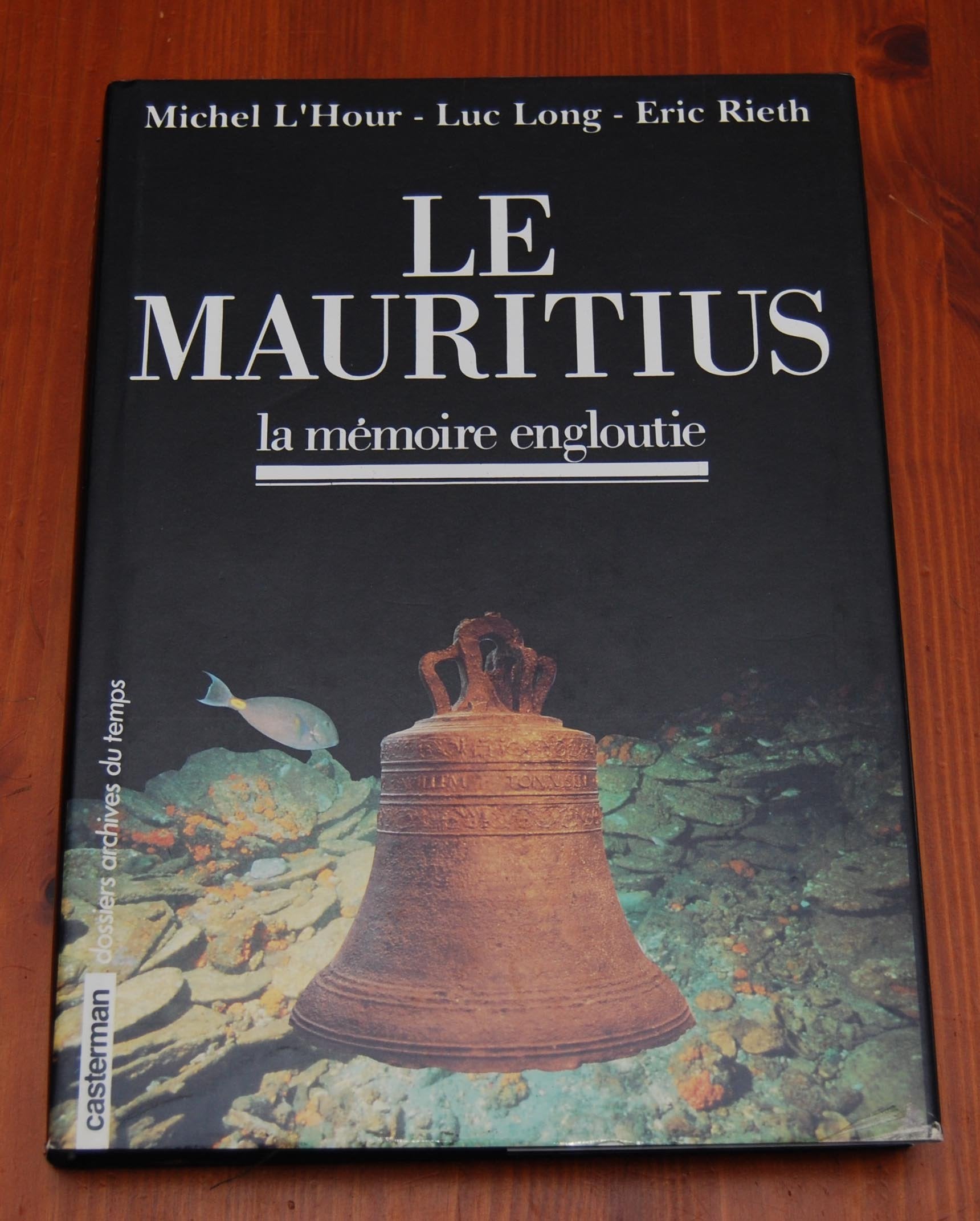 Le Mauritius : La mémoire engloutie 9782203233010