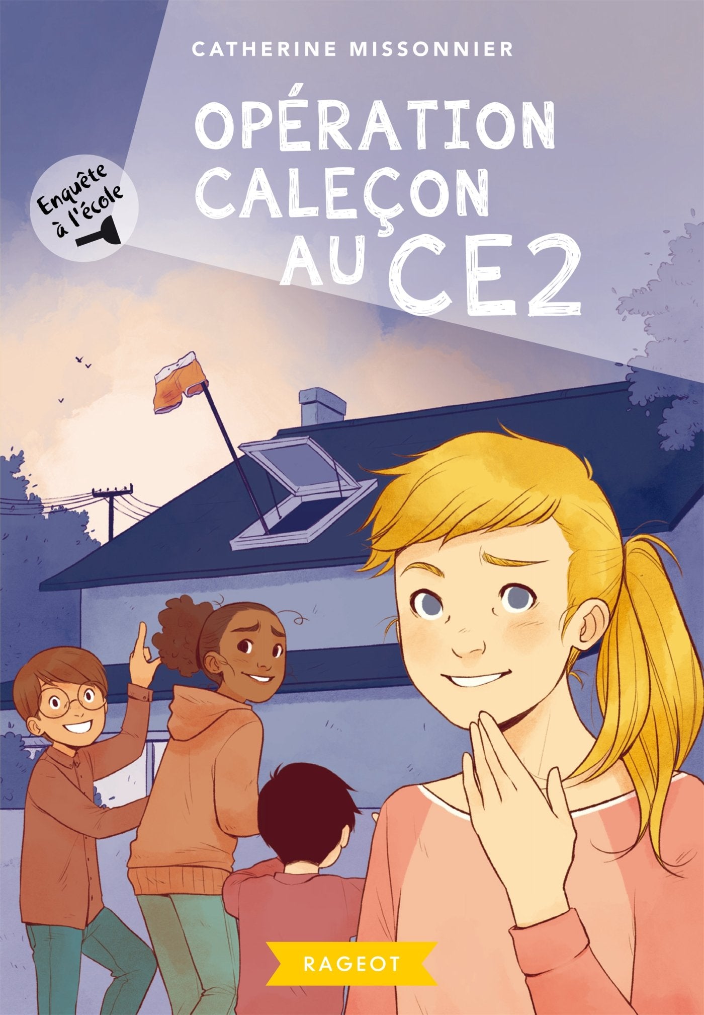 Enquête à l'école - Opération caleçon au CE2 9782700255584