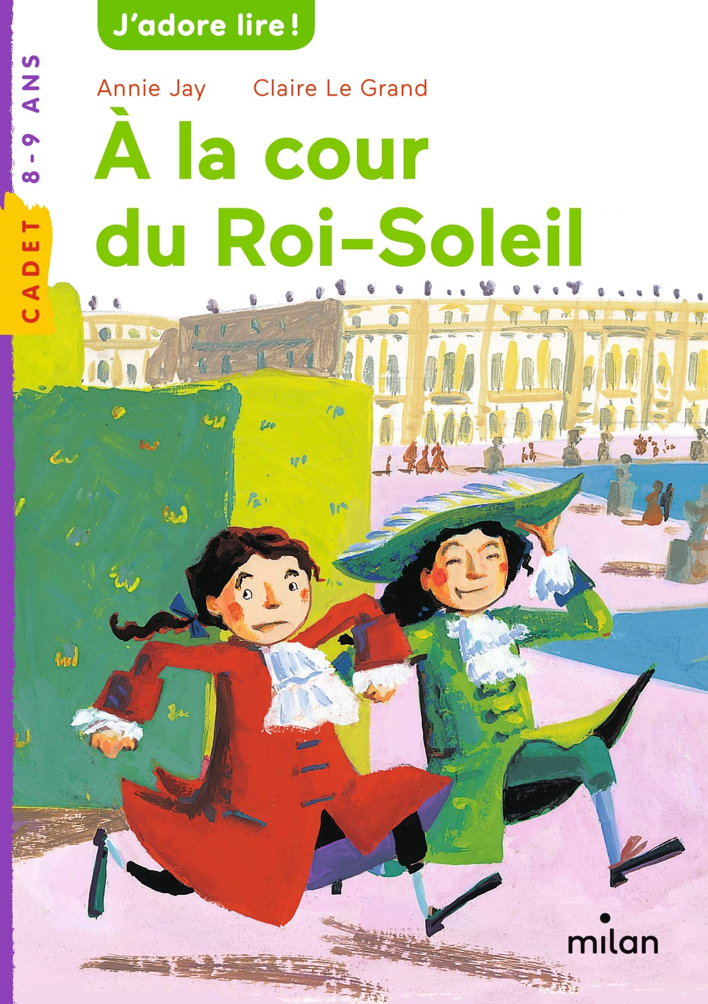 À la cour du roi Soleil 9782745930392
