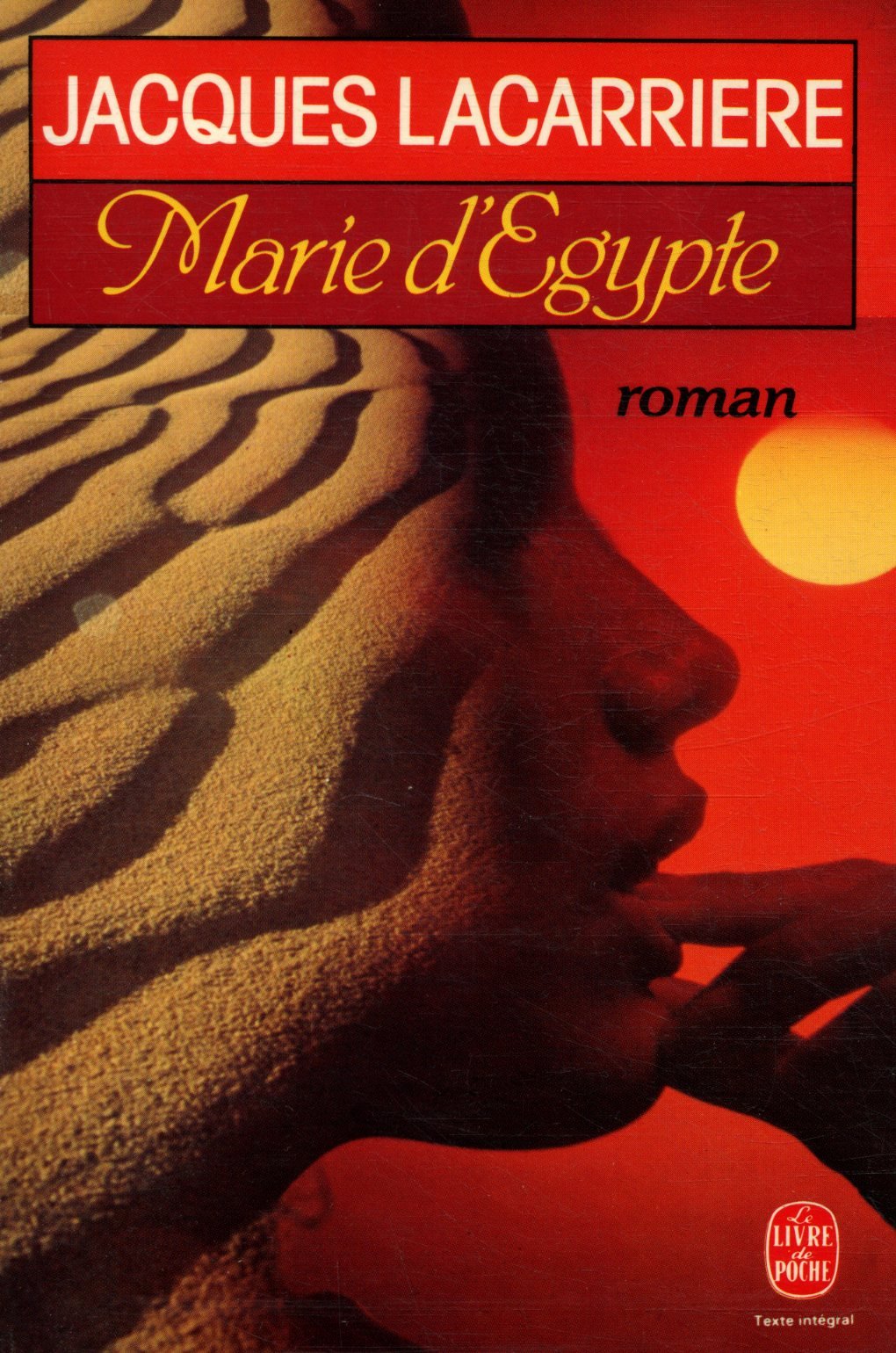 Marie d'Égypte ou le désir brûlé 9782253035749