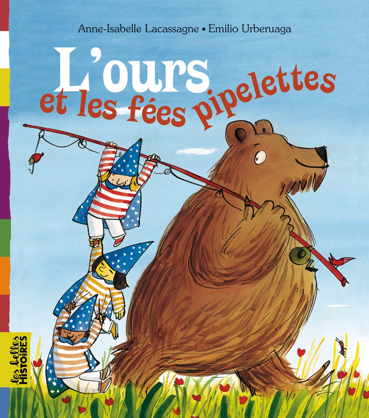 L'ours et les fées pipelettes 9782747028653