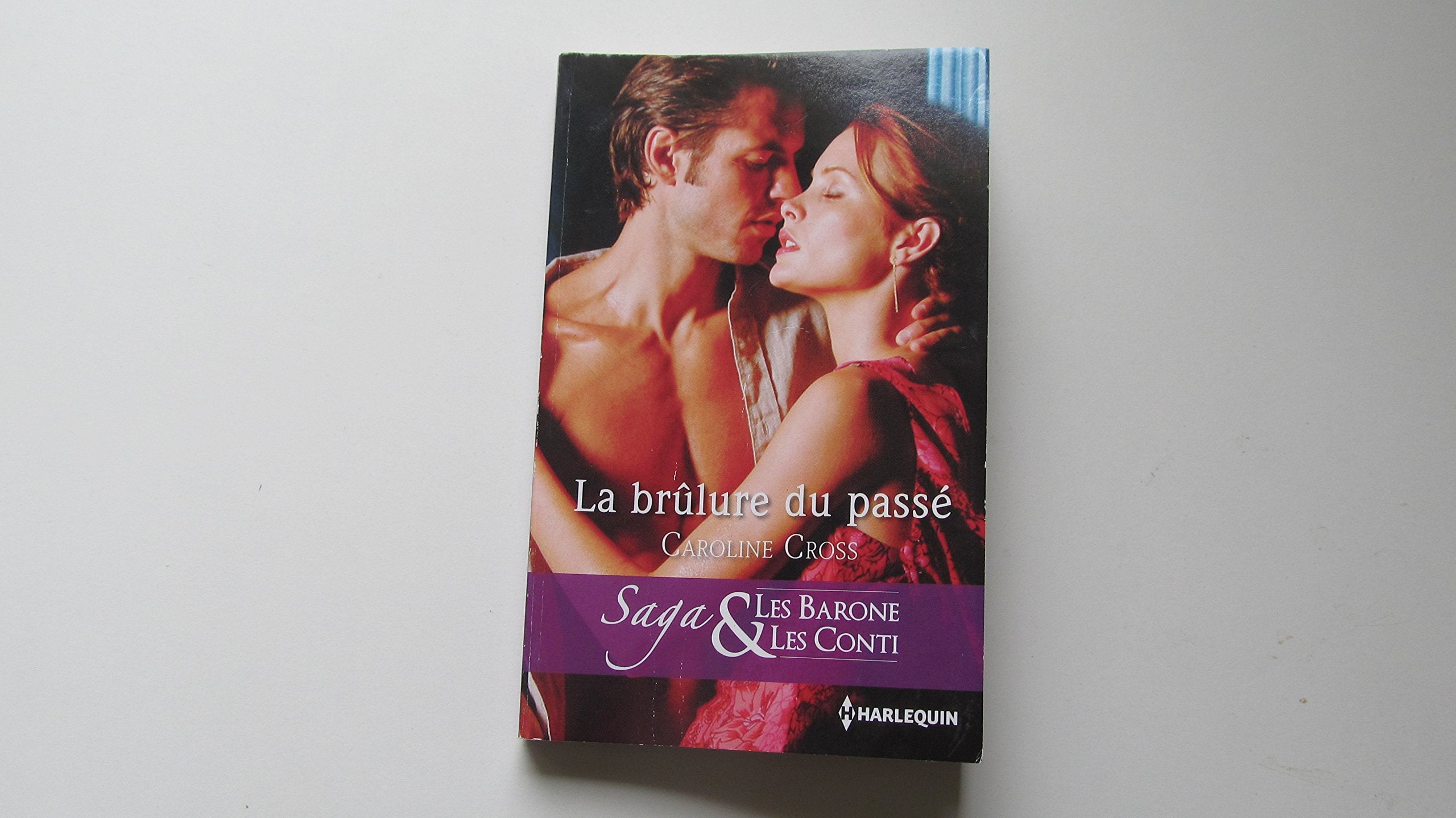 La brûlure du passé 9782280332606