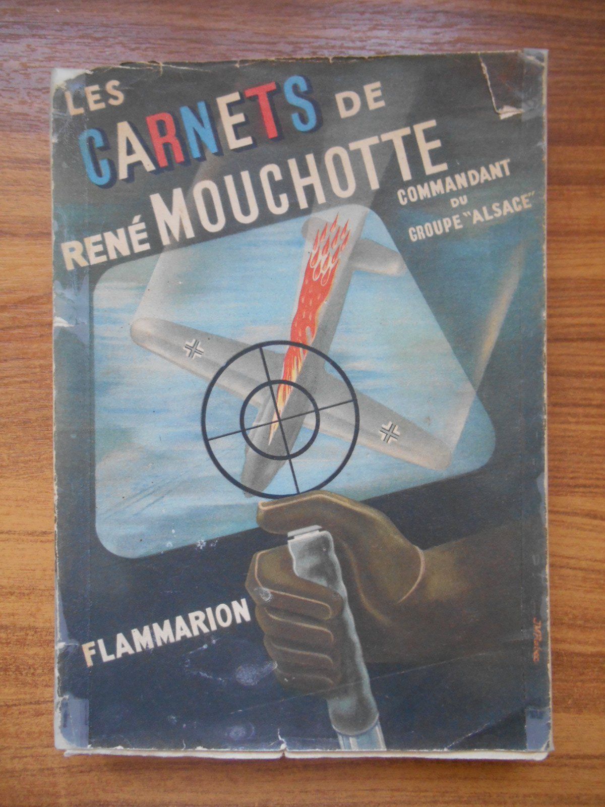 Les carnets de René Mouchotte 1940-1943 / Dezarrois, André / Réf49234