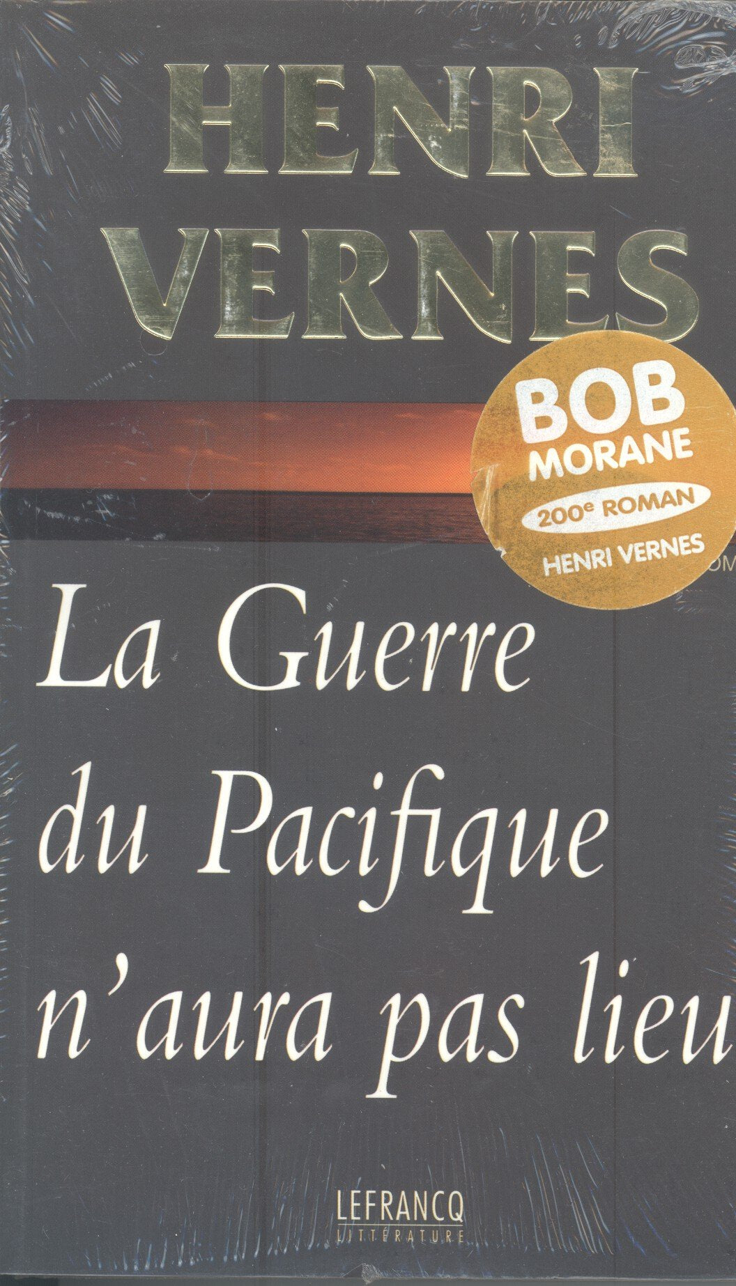 La guerre du Pacifique n'aura pas lieu 9782871533962