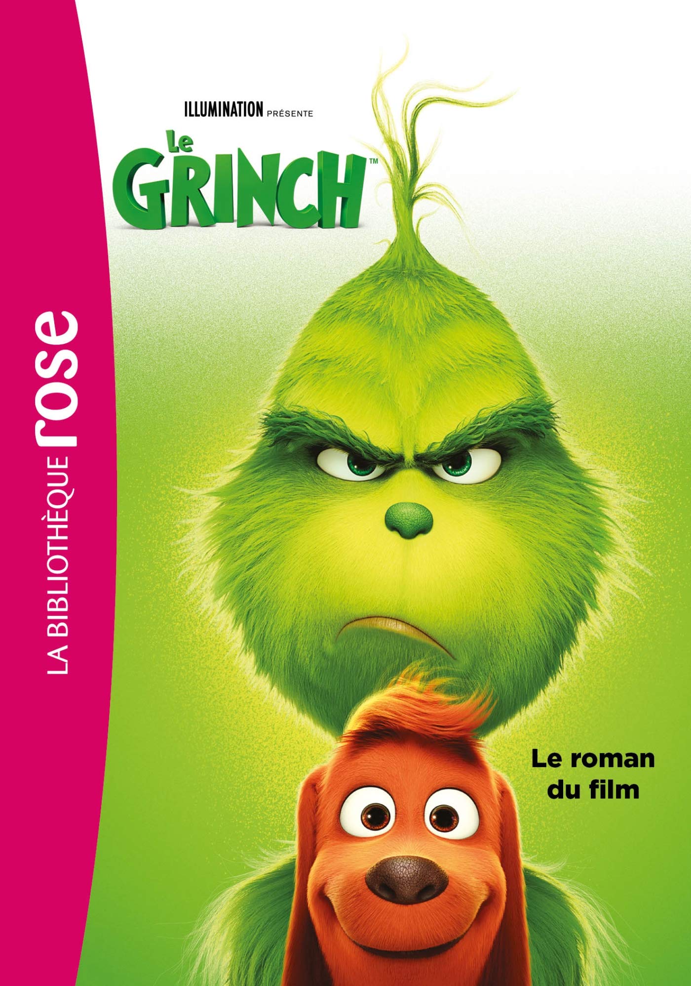 The Grinch - Le roman du film 9782017071778