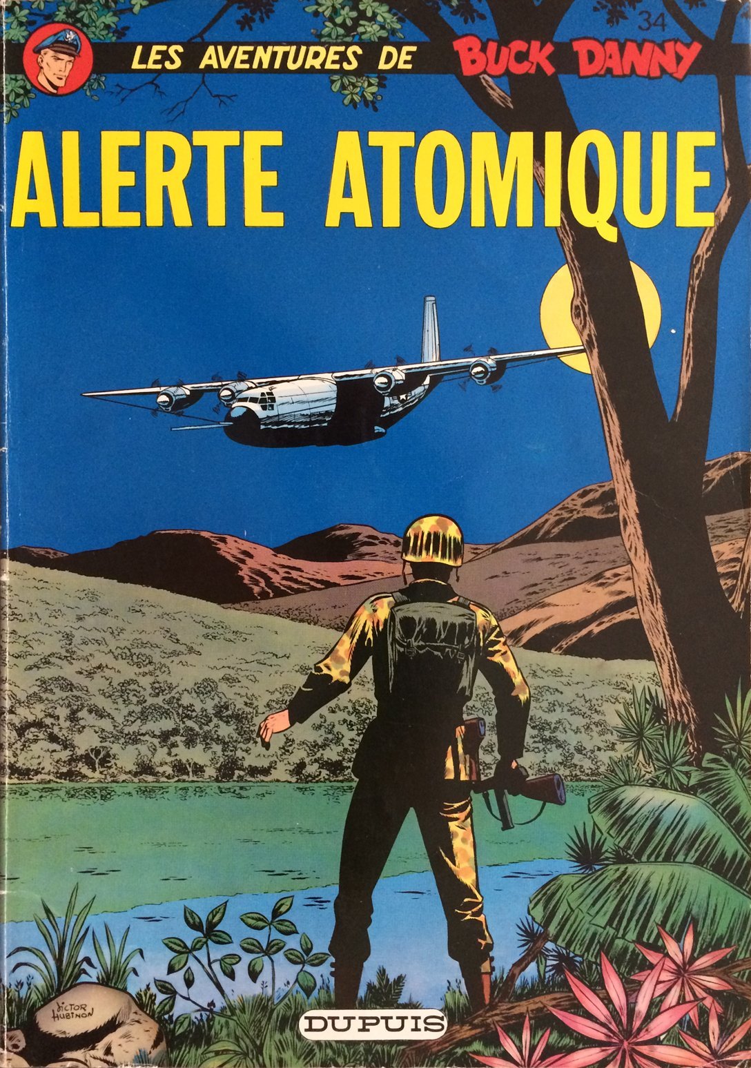 Les Aventures De Buck Danny : 34 : Alerte Atomique 9782800100715