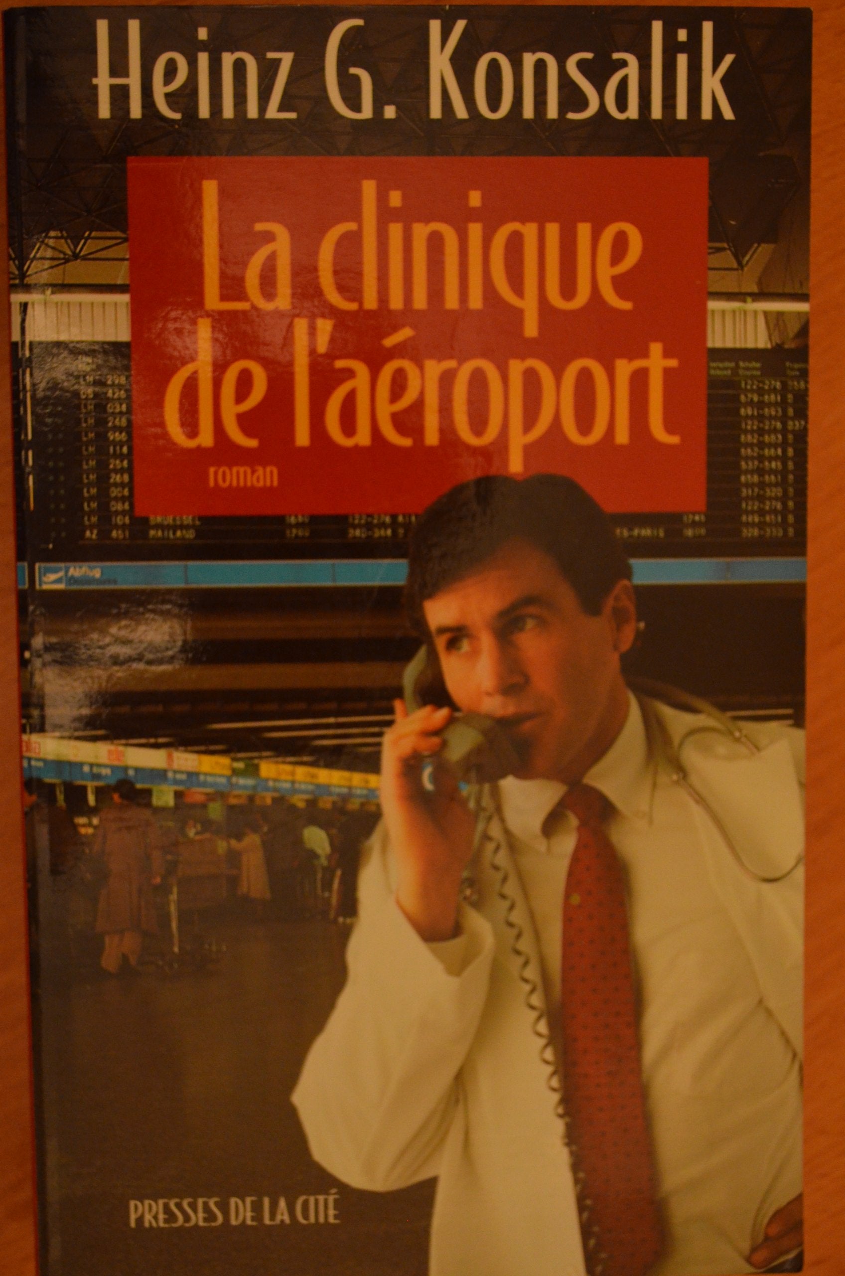 La clinique de l'aéroport 9782258044449