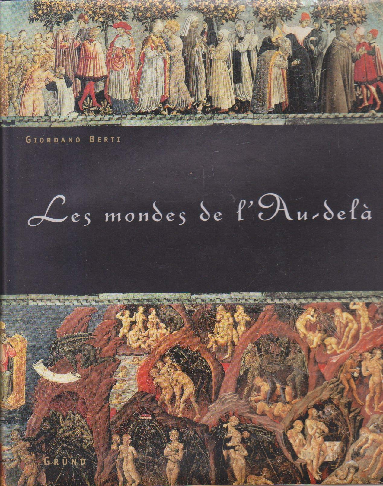 Les mondes de l'au-delà 9782700024517