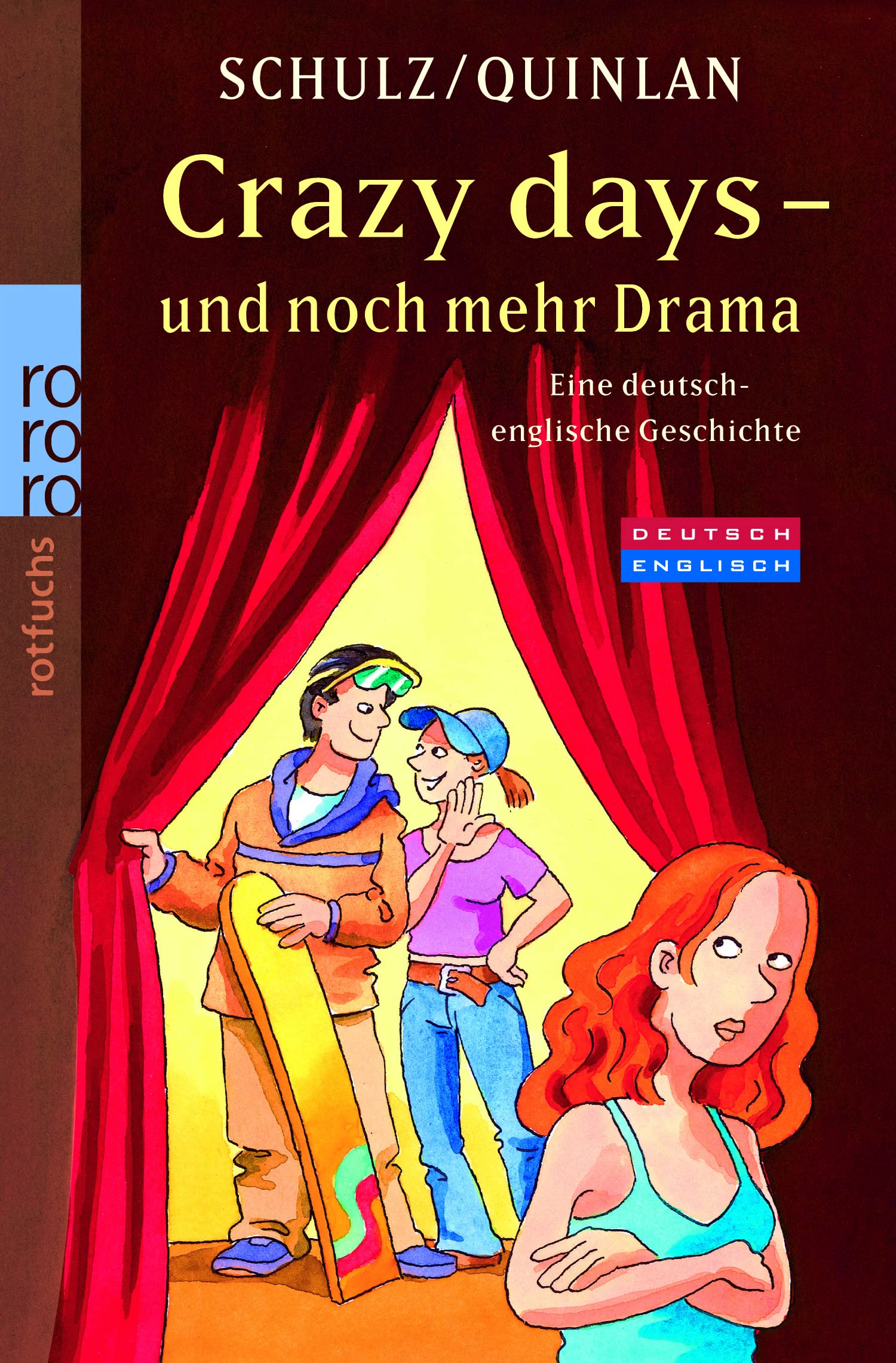 Crazy Days - und noch mehr Drama: Eine deutsch-englische Geschichte 9783499214967