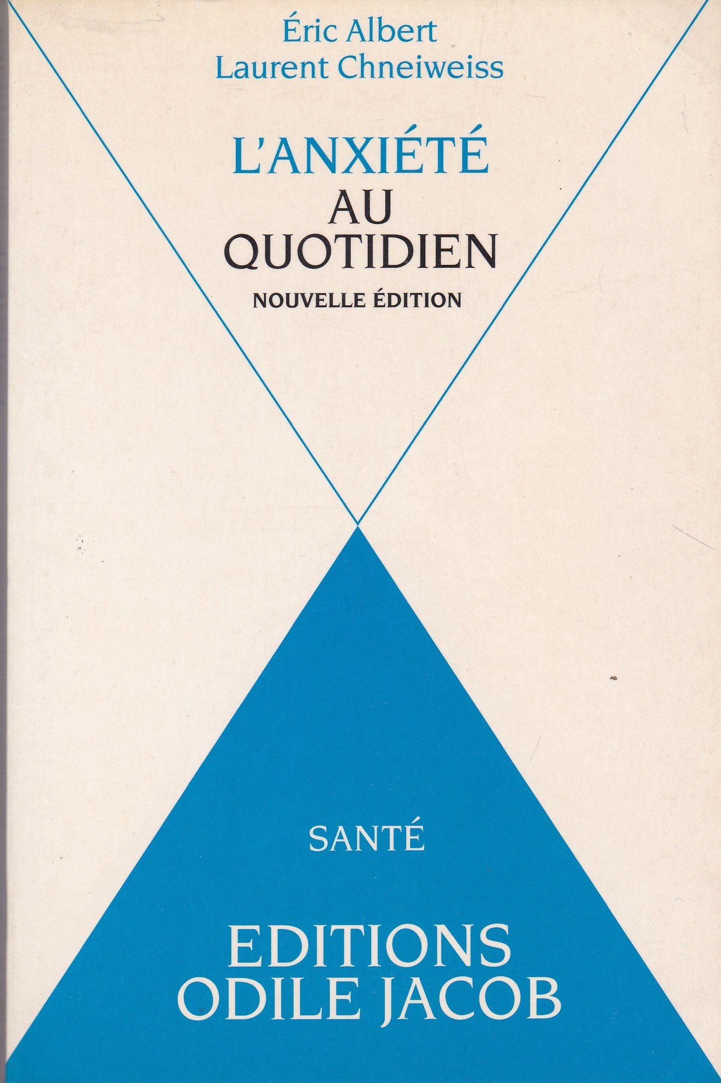 L'anxiété au quotidien 9782738101860