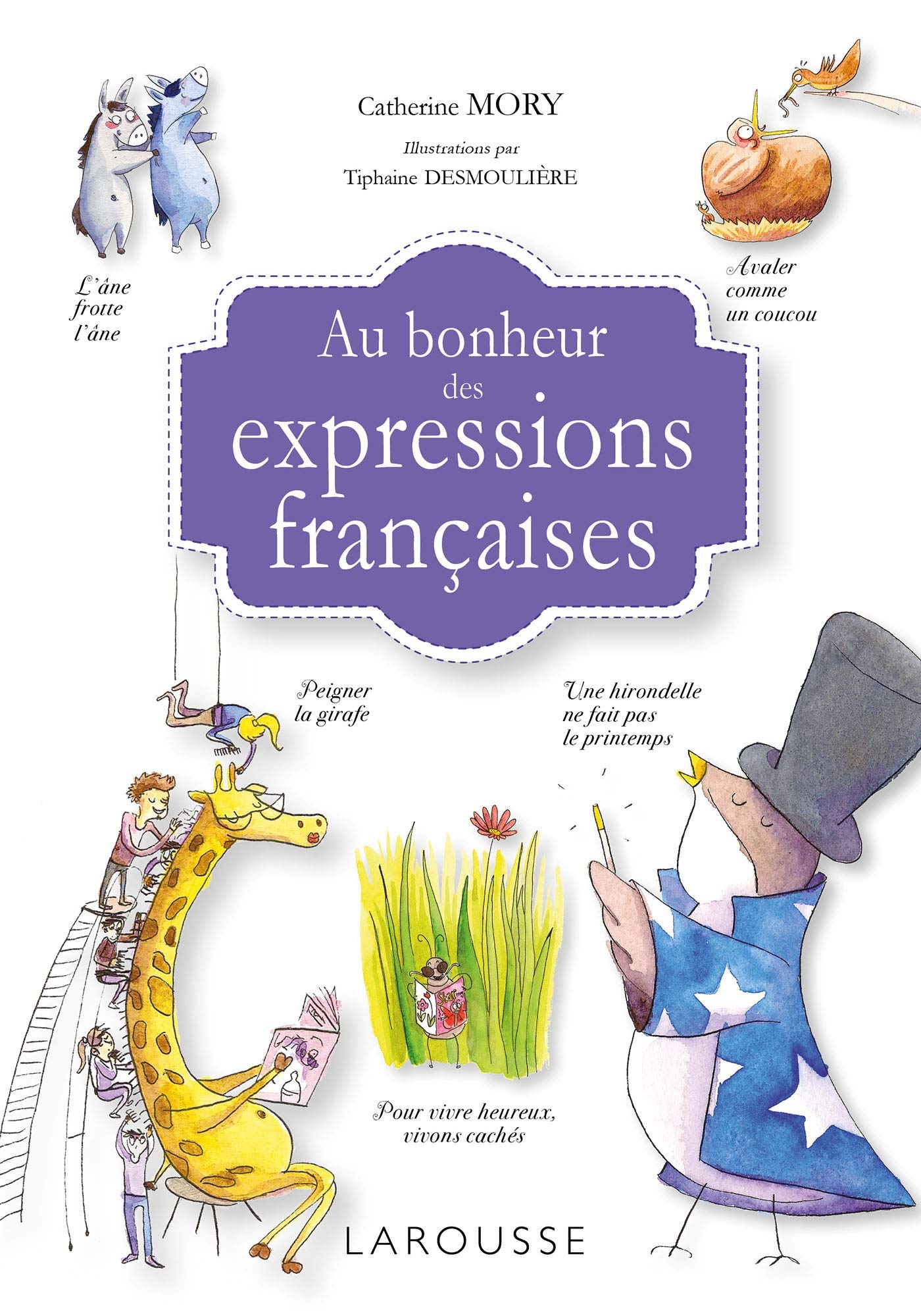 Au bonheur des expressions françaises 9782035950239