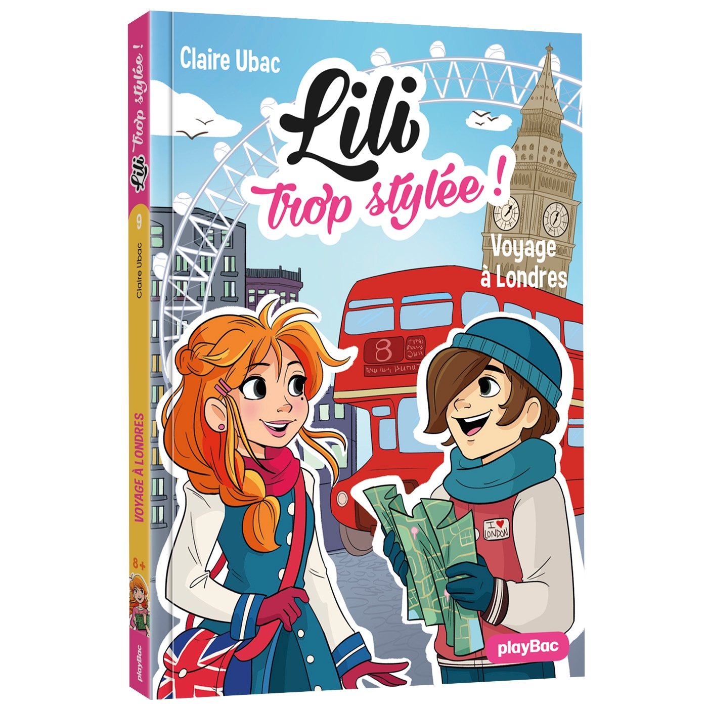 LILI TROP STYLÉE - VOYAGE A LONDRES - TOME 9 9782809663228