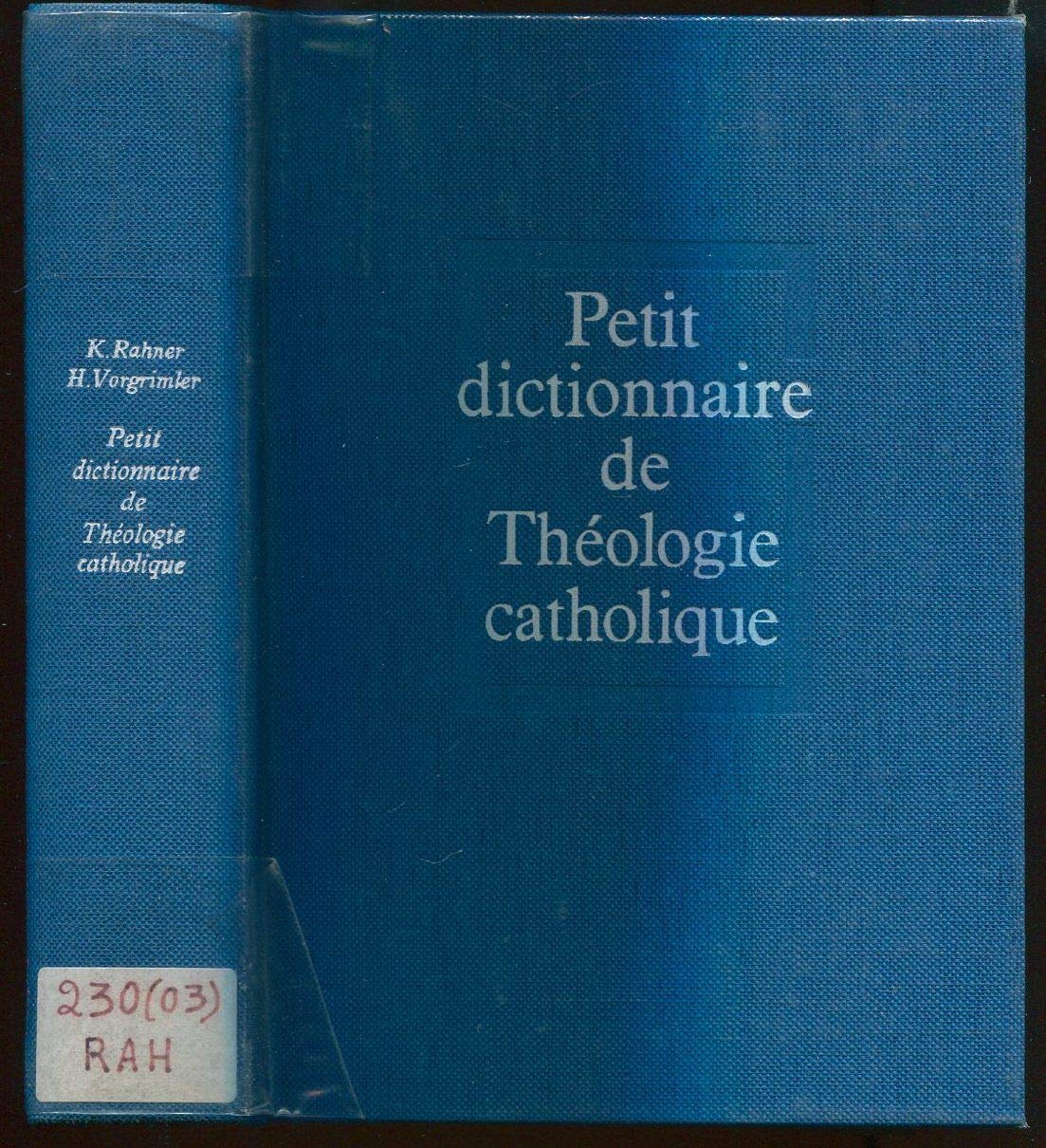 Petit Dictionnaire de théologie catholique 9782020032391