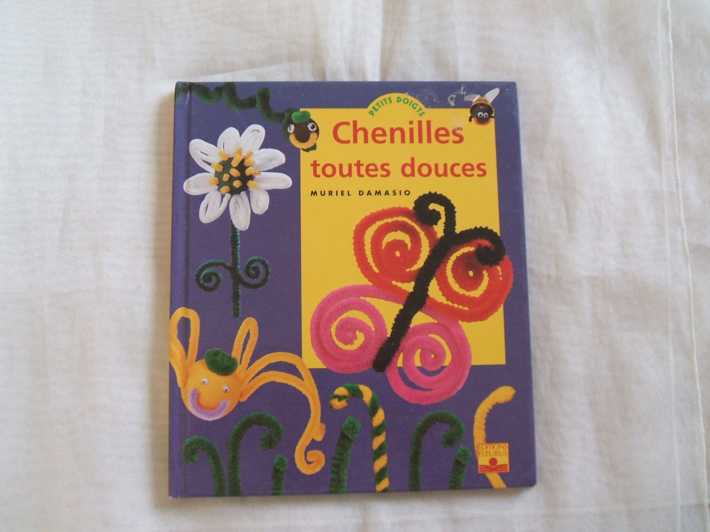 Chenilles toutes douces 9782215022169