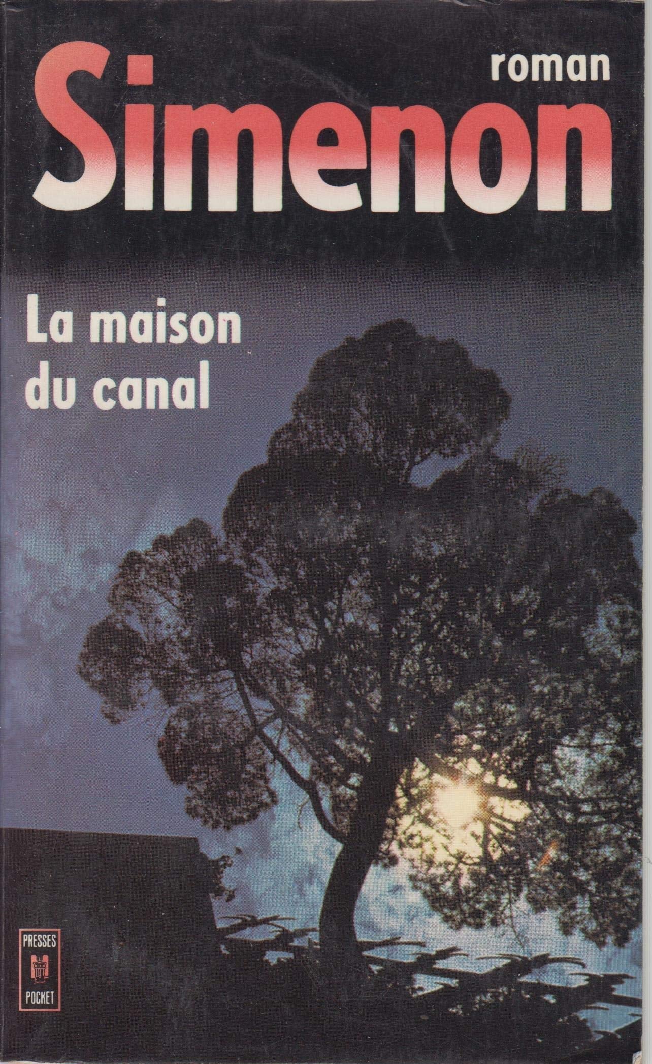 LA MAISON DU CANAL