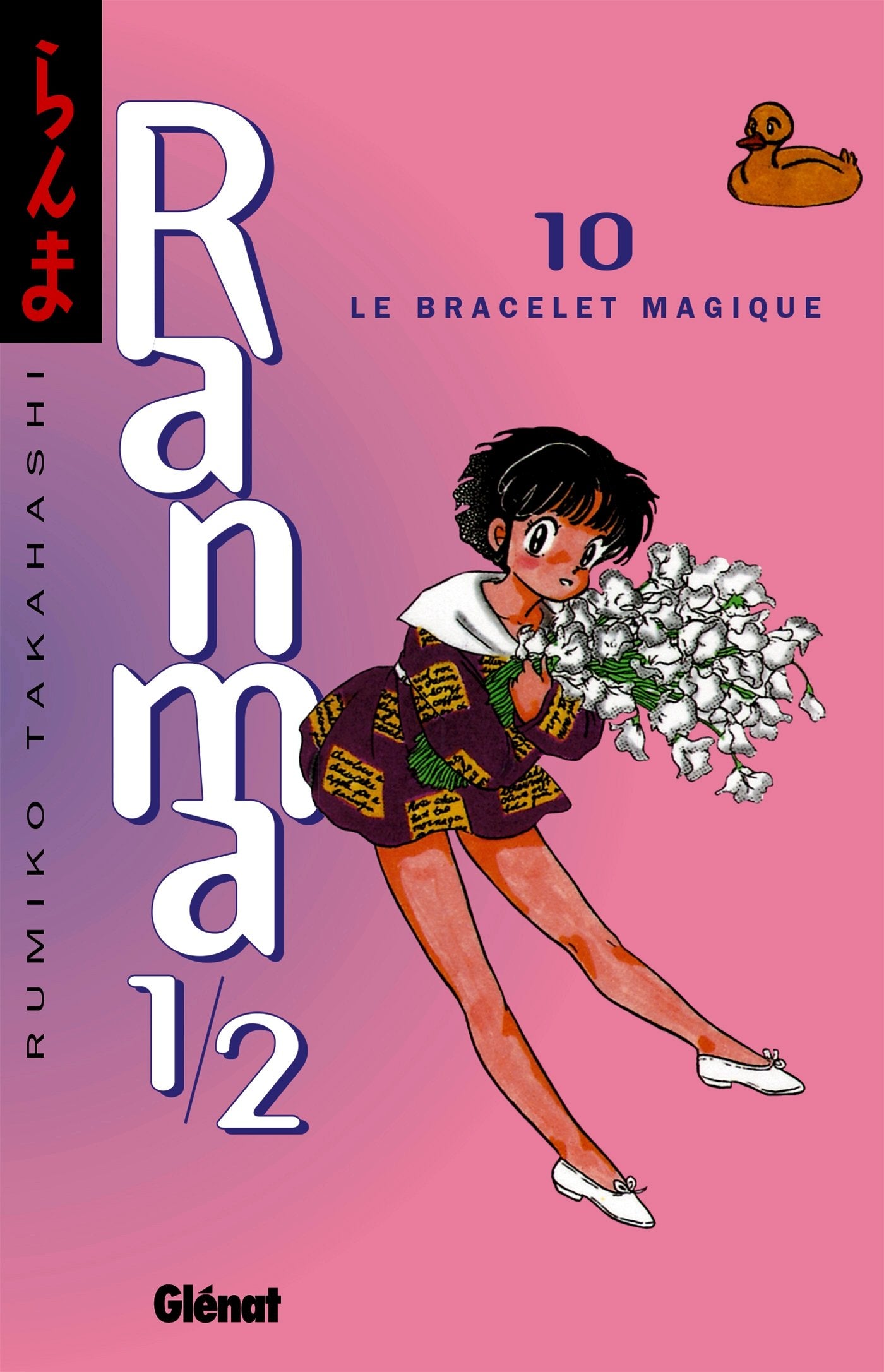Ranma 1/2 - Tome 10: Le Bracelet magique 9782723422864