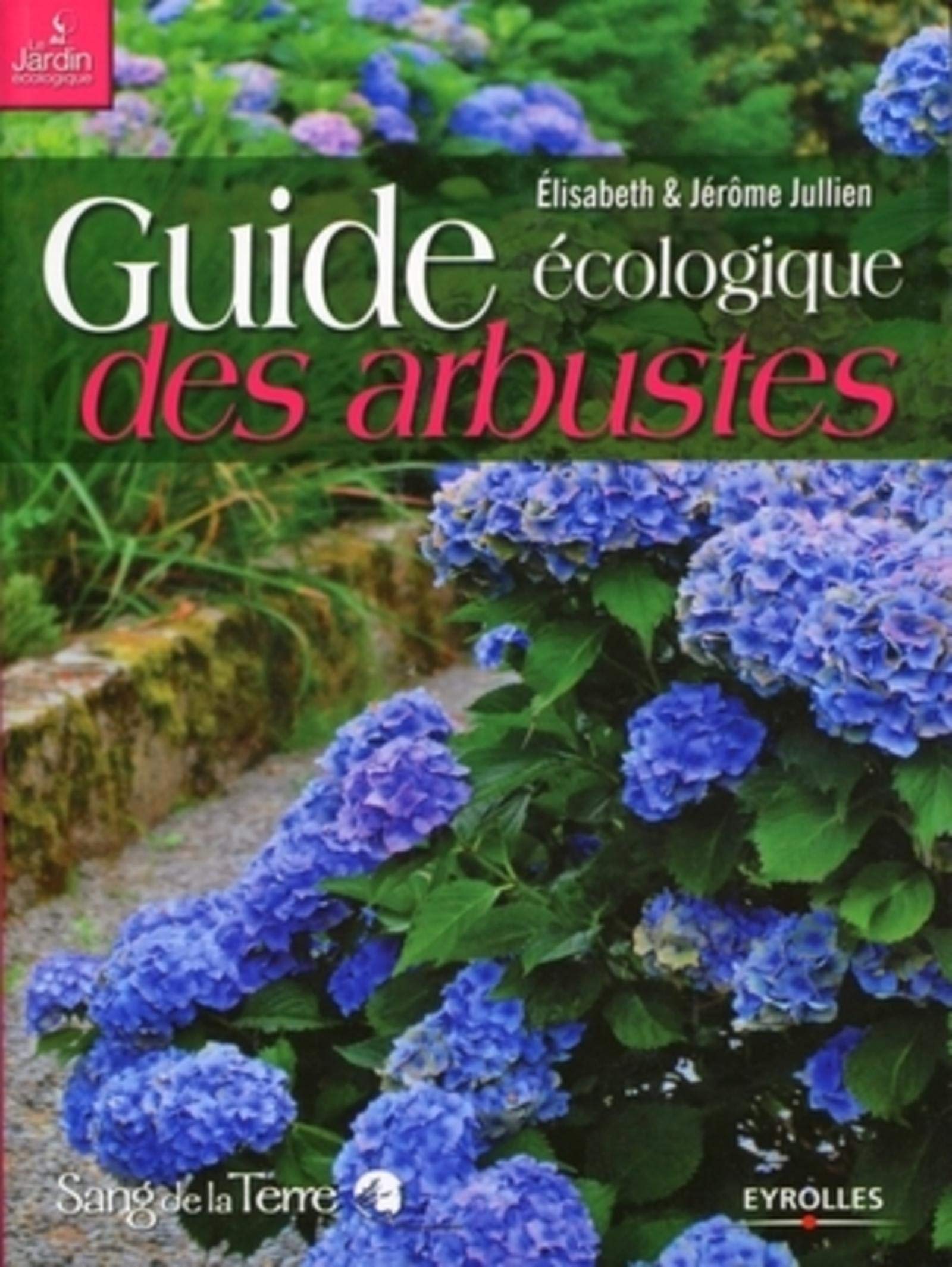 GUIDE ECOLOGIQUE DES ARBUSTES 9782869852075