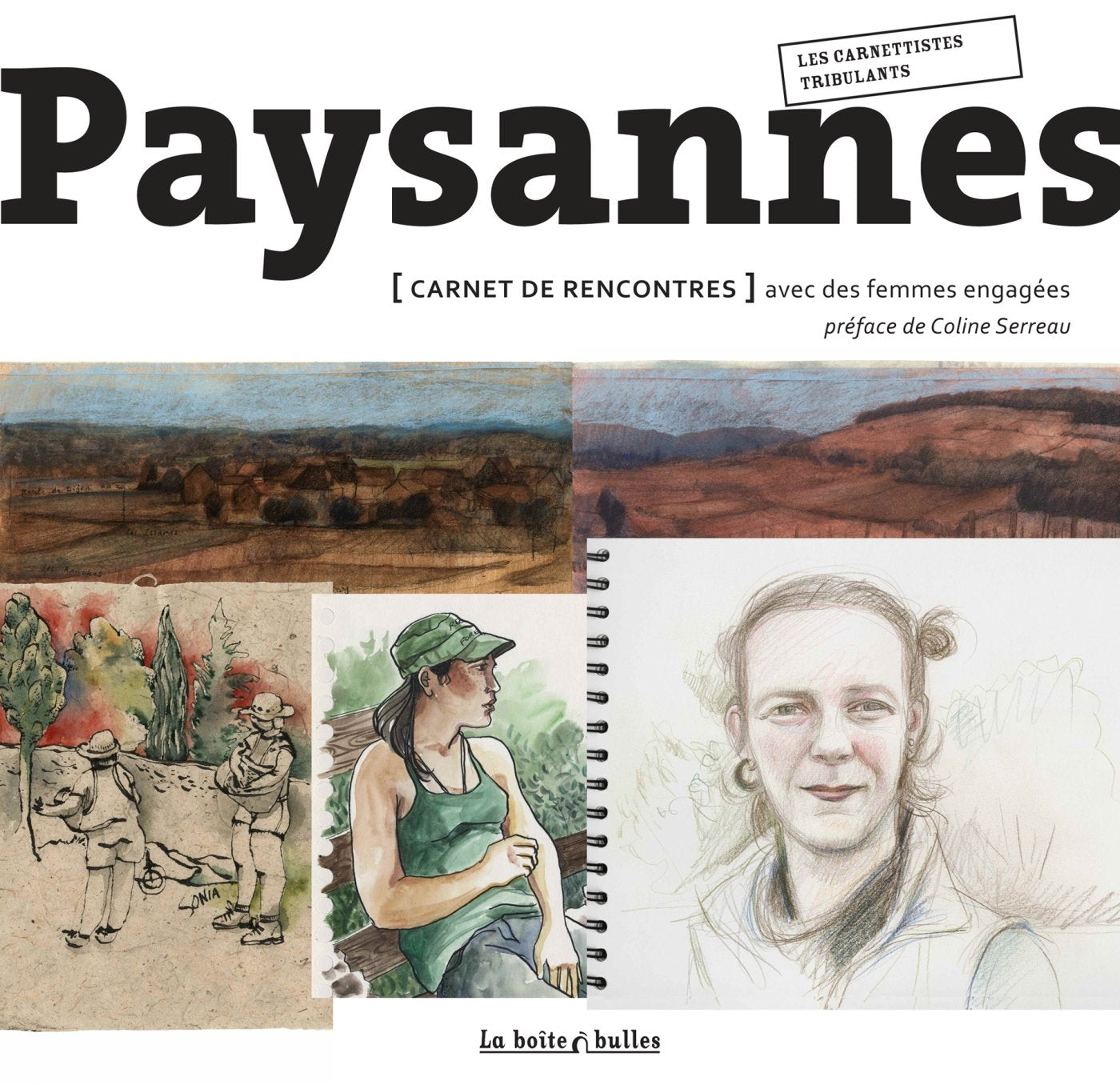 Paysannes: Carnet de rencontres avec des femmes engagées 9782849531662