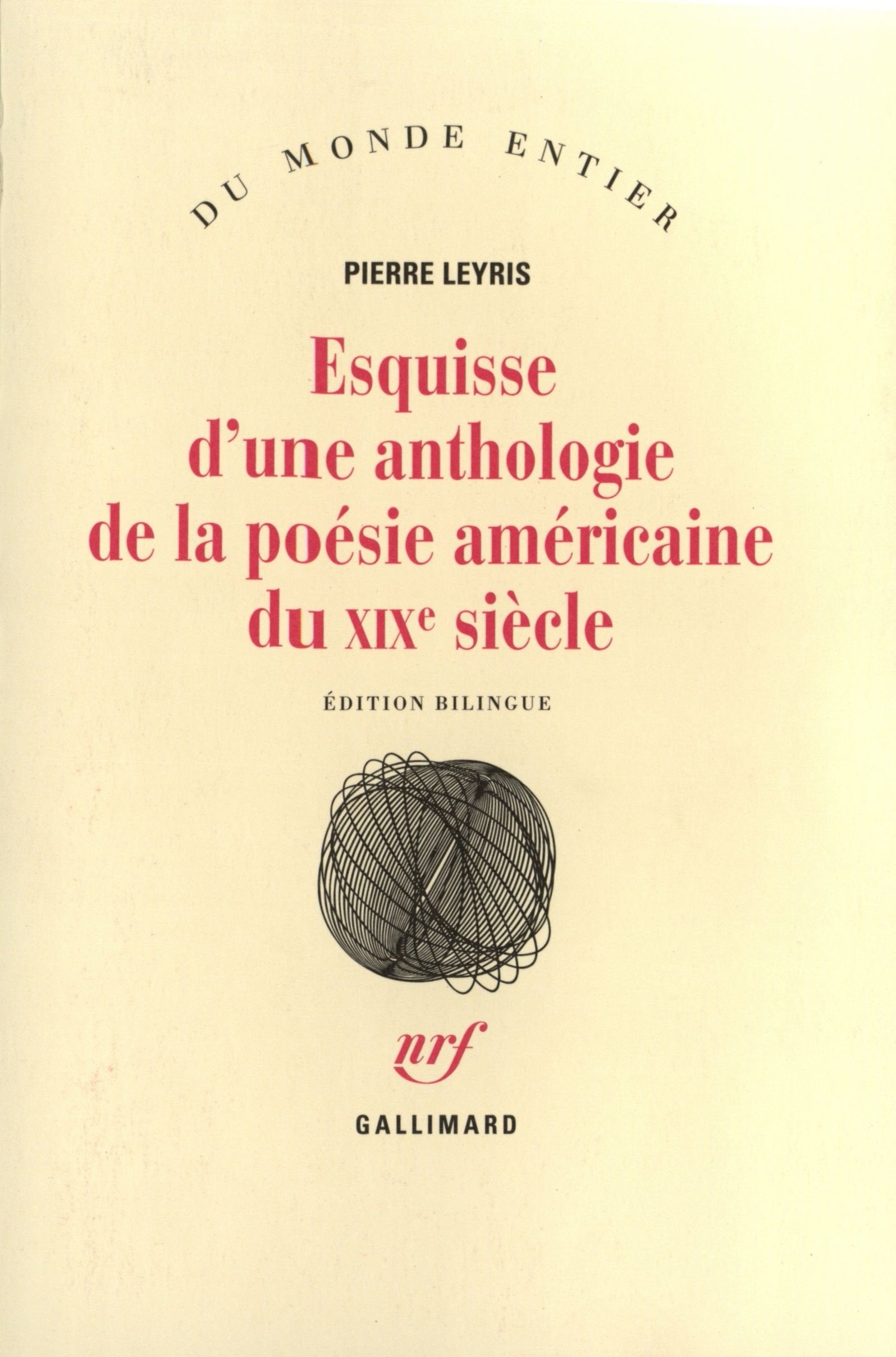 Esquisse d'une anthologie de la poésie américaine du XIXᵉ siècle 9782070742202