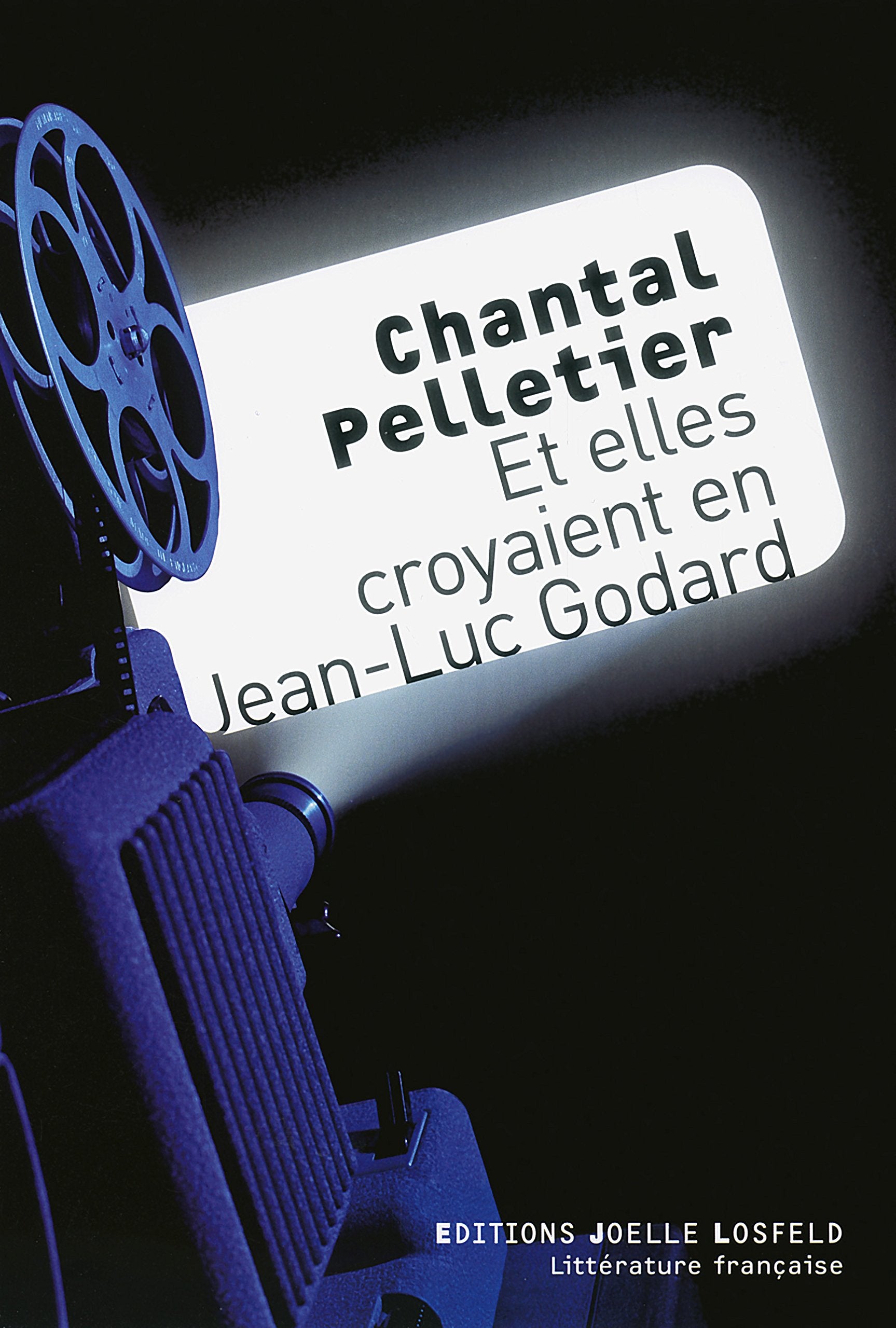 Et elles croyaient en Jean-Luc Godard 9782072586354