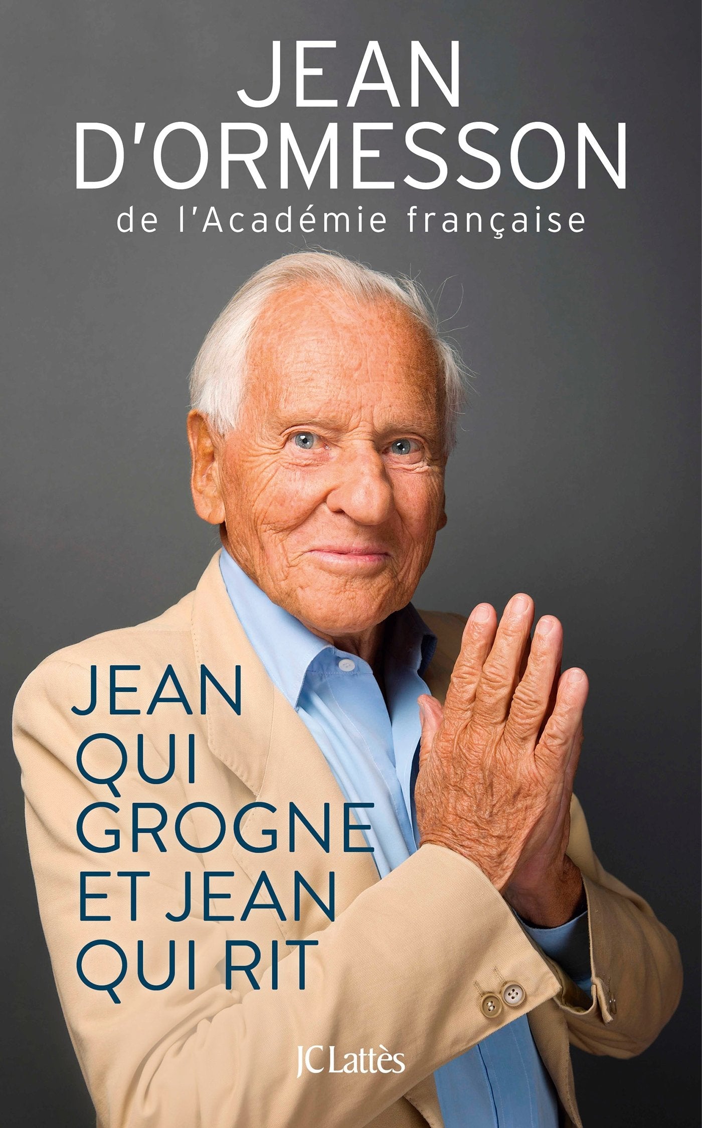 Jean qui grogne et Jean qui rit - Édition 2017 9782709662383