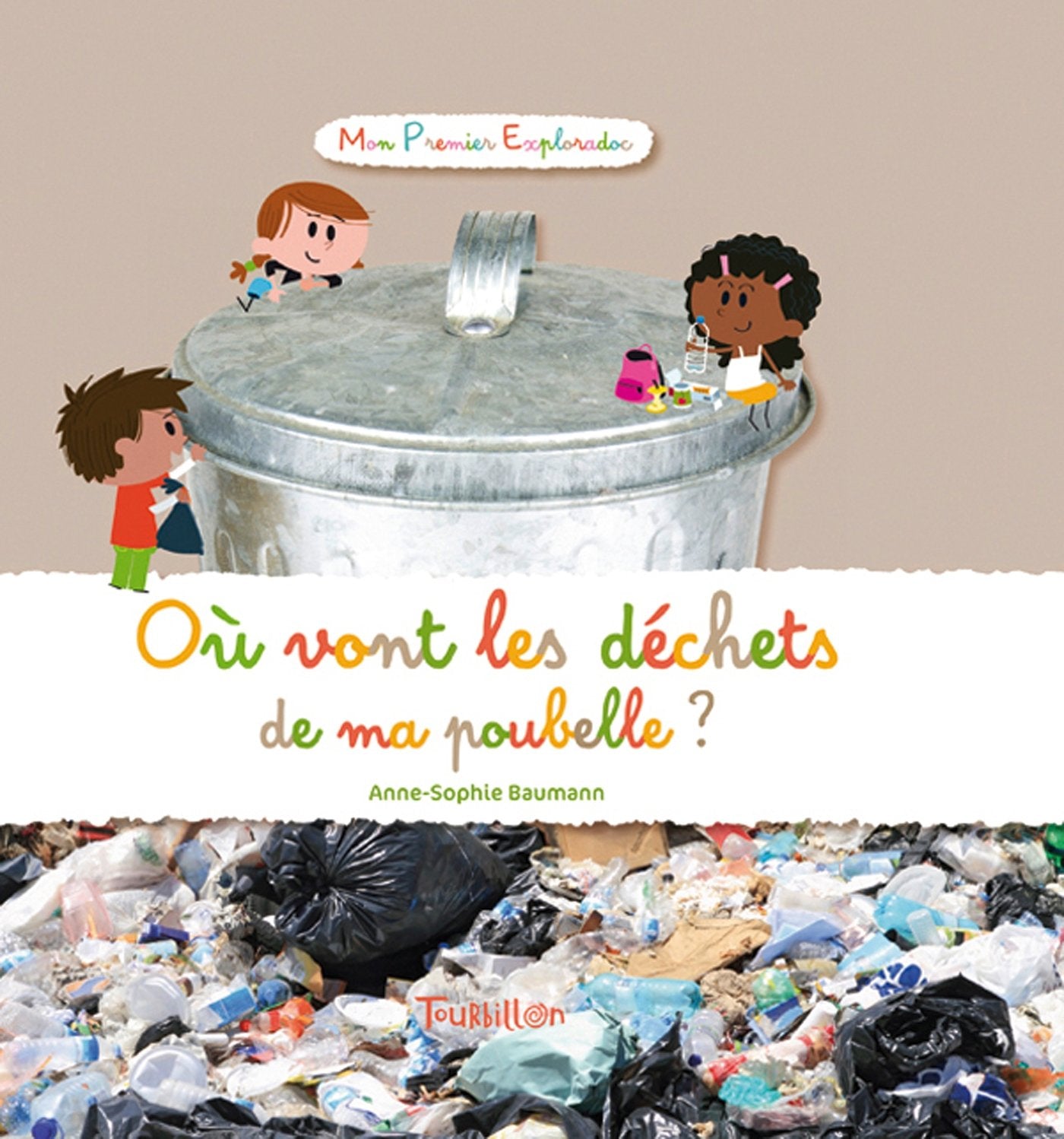 Où vont les déchets de ma poubelle ? 9782848017877