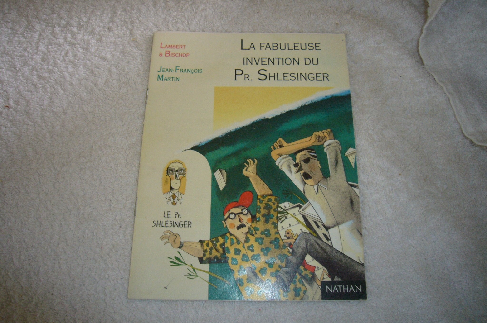 la fabuleuse invention du pr shlesinger 9782091043463