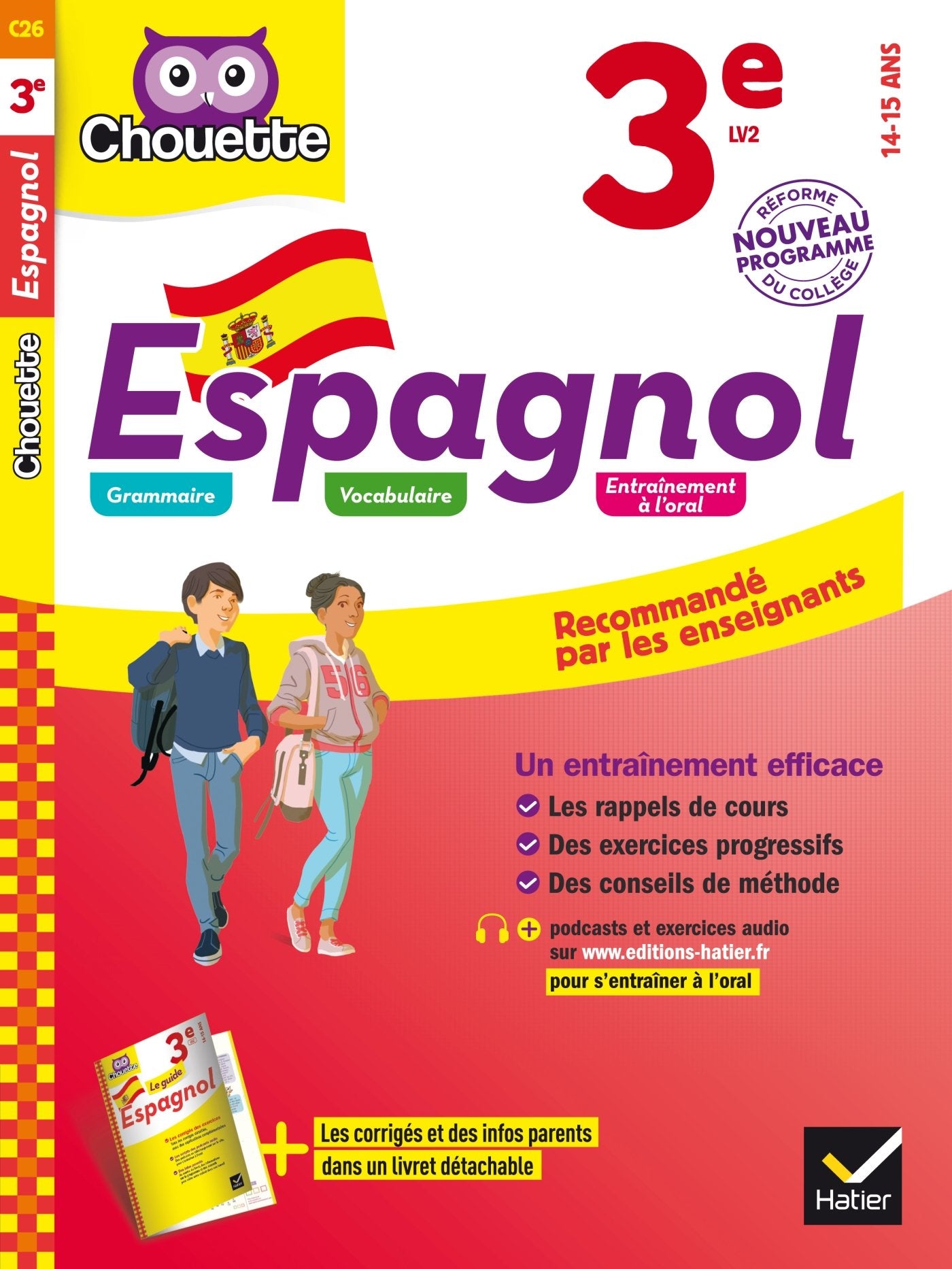 Espagnol 3e - LV2 (niveau A2): cahier d'entraînement et de révision 9782218996603