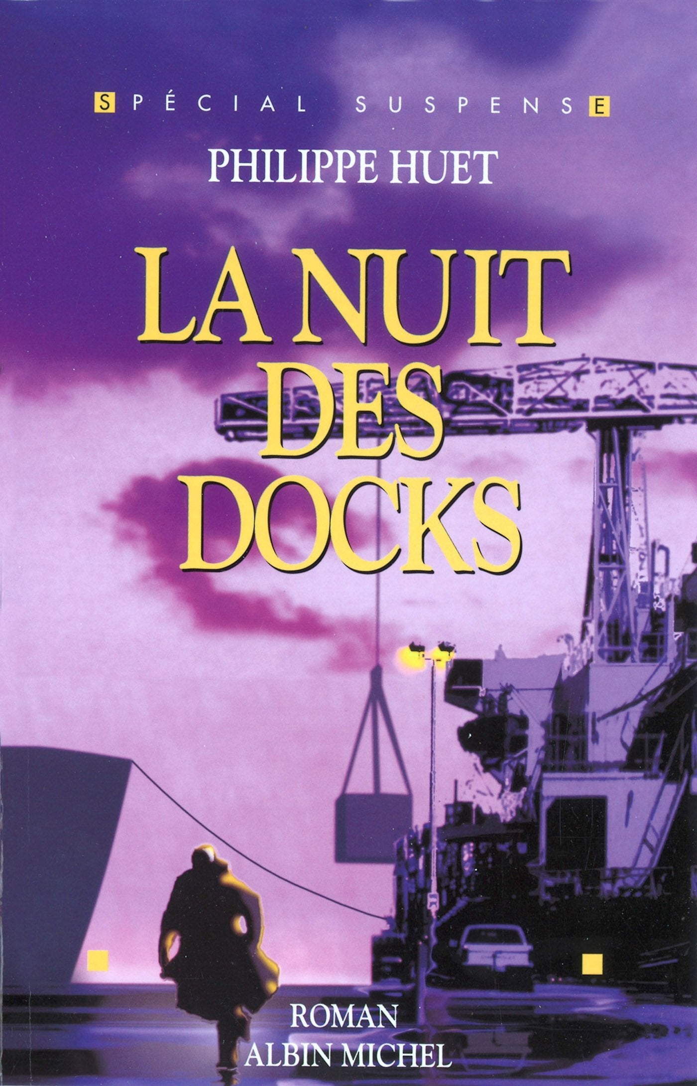 La Nuit des docks 9782226079763