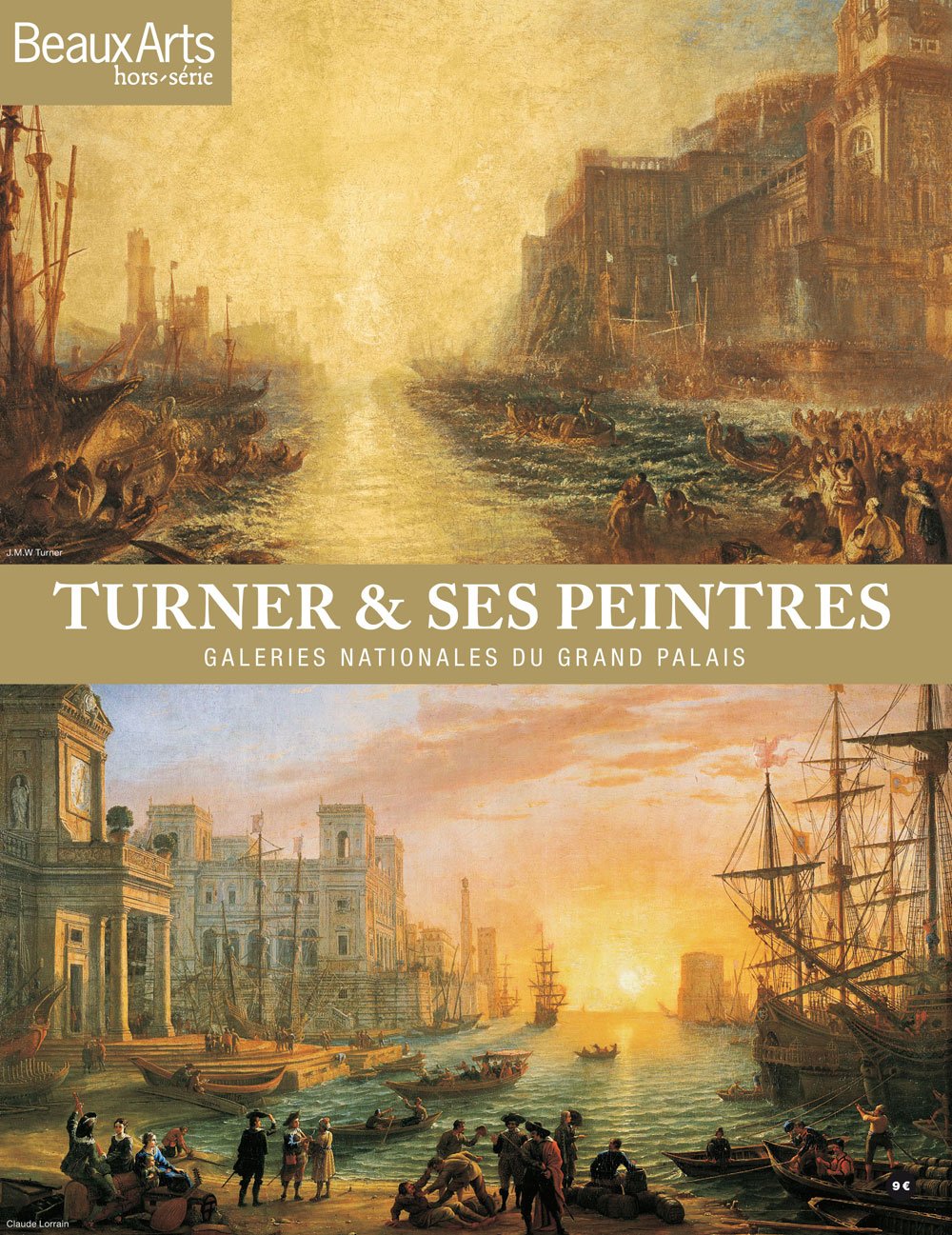 Turner & ses peintres: Galeries nationales du Grand Palais 9782842787202