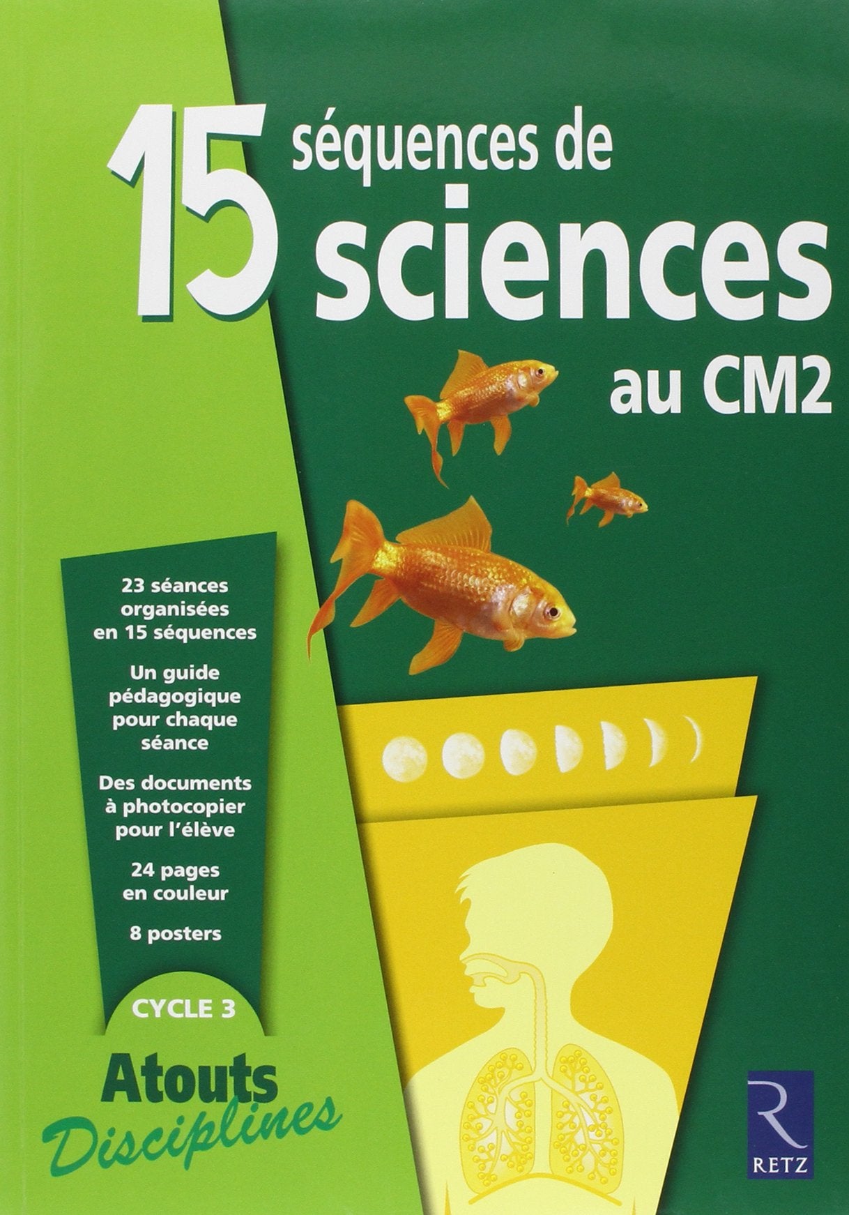 15 séquences de sciences au CM2 9782725629261