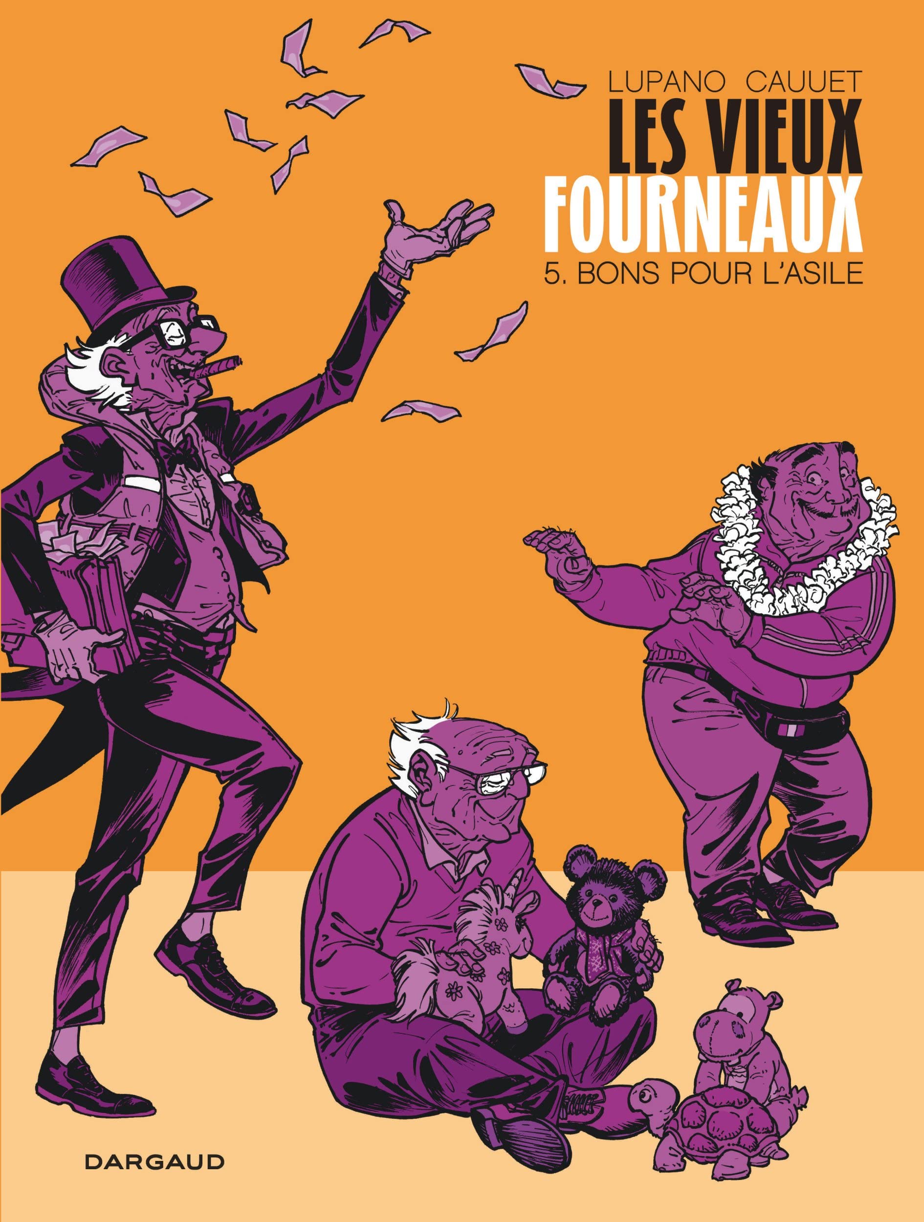 Les Vieux Fourneaux - Tome 5 - Bons pour l'asile 9782505071419
