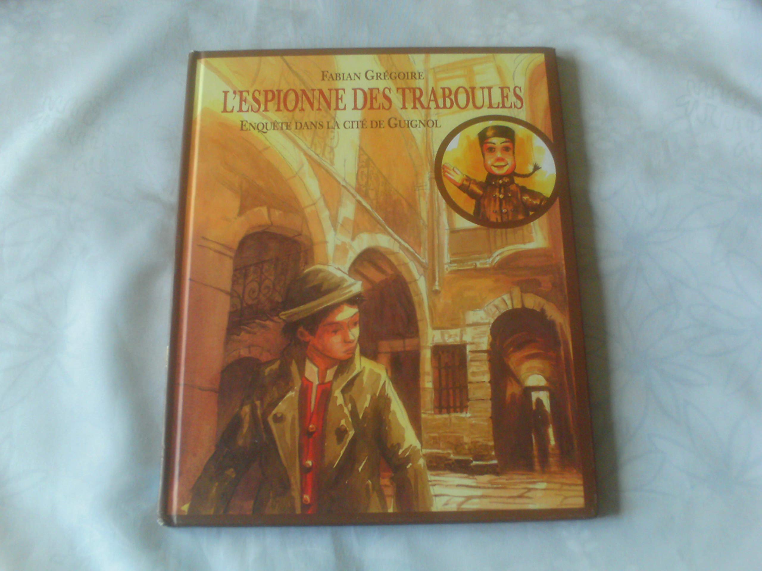 l'espionne des traboules 9782211086288