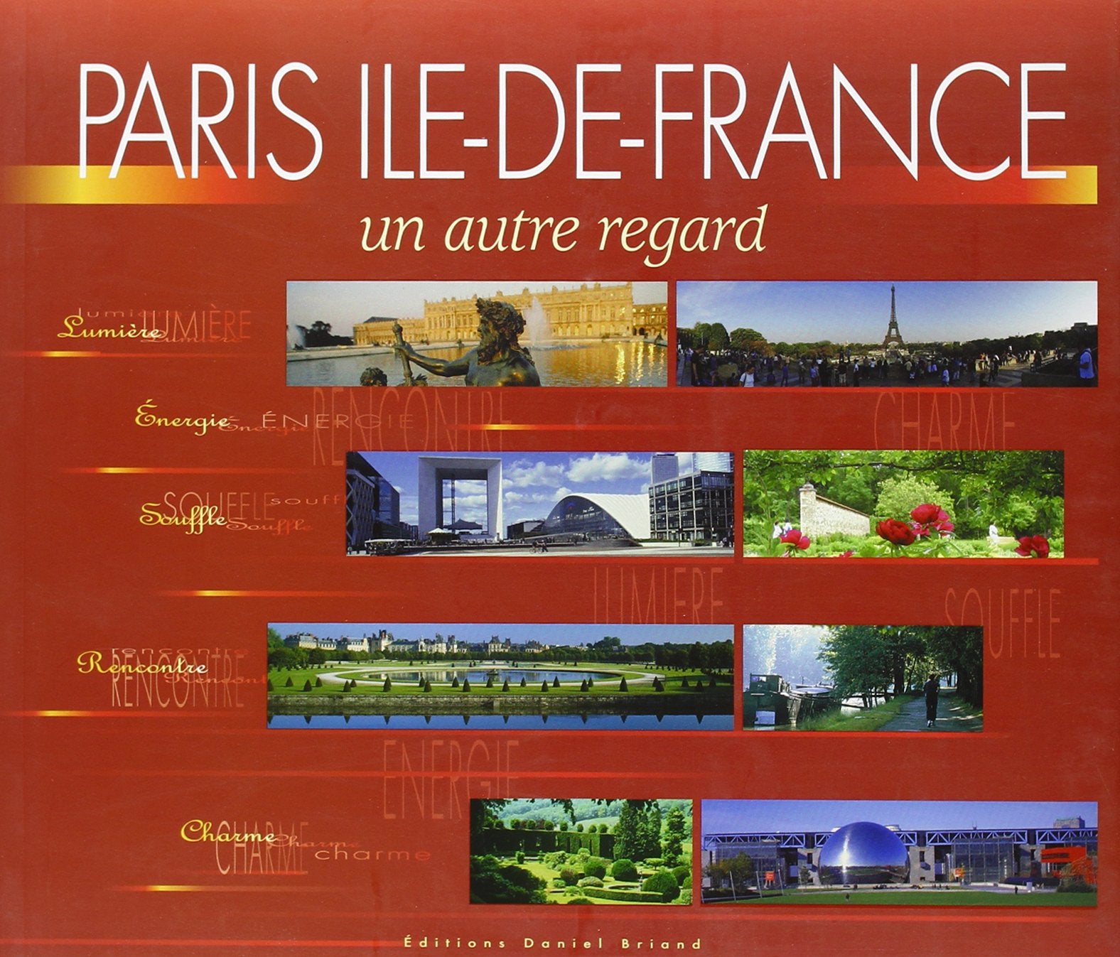 Paris, Île-de-France - un autre regard 9782903716622