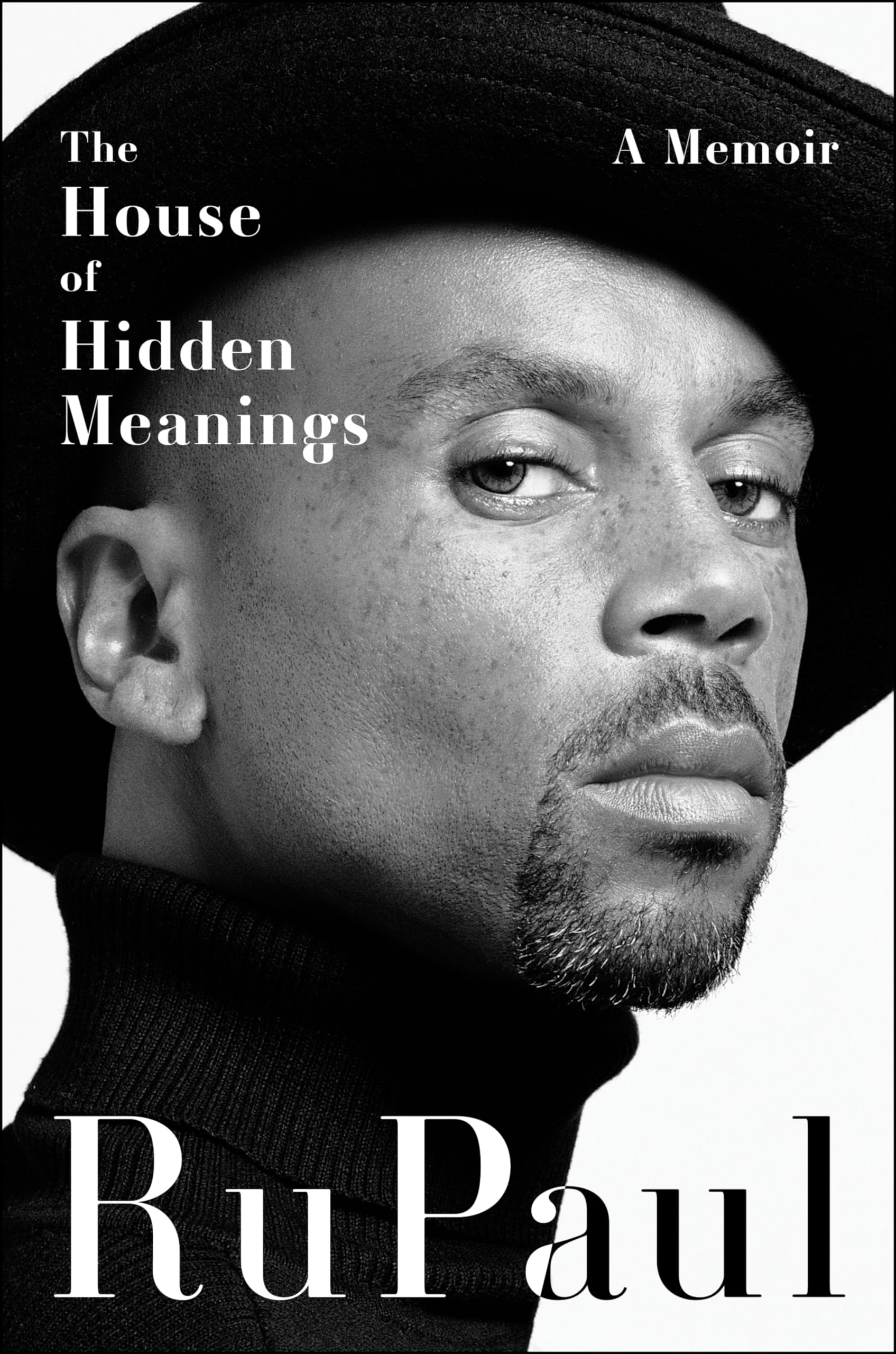 The House of Hidden Meanings: A Memoir―The Transformational Power of Facing Yourself Fearlessly 9780063263901