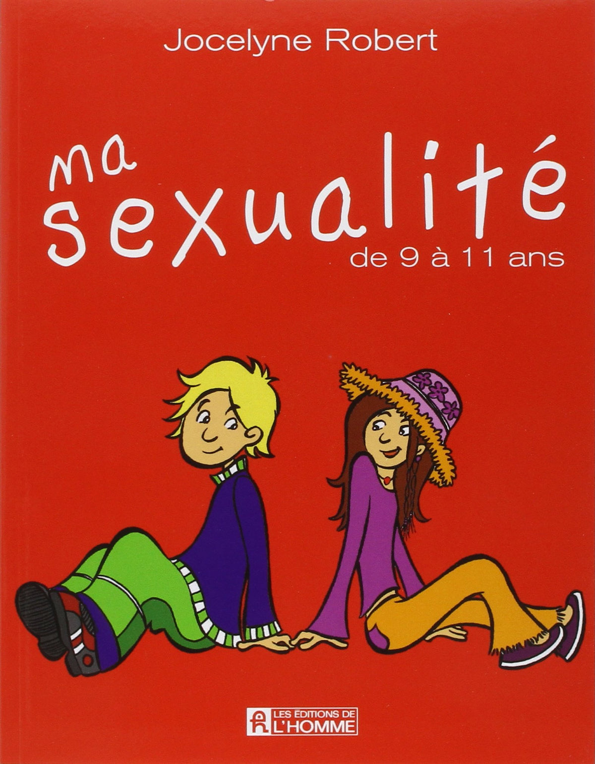 MA SEXUALITE DE 9 A 11 ANS 9782761918015