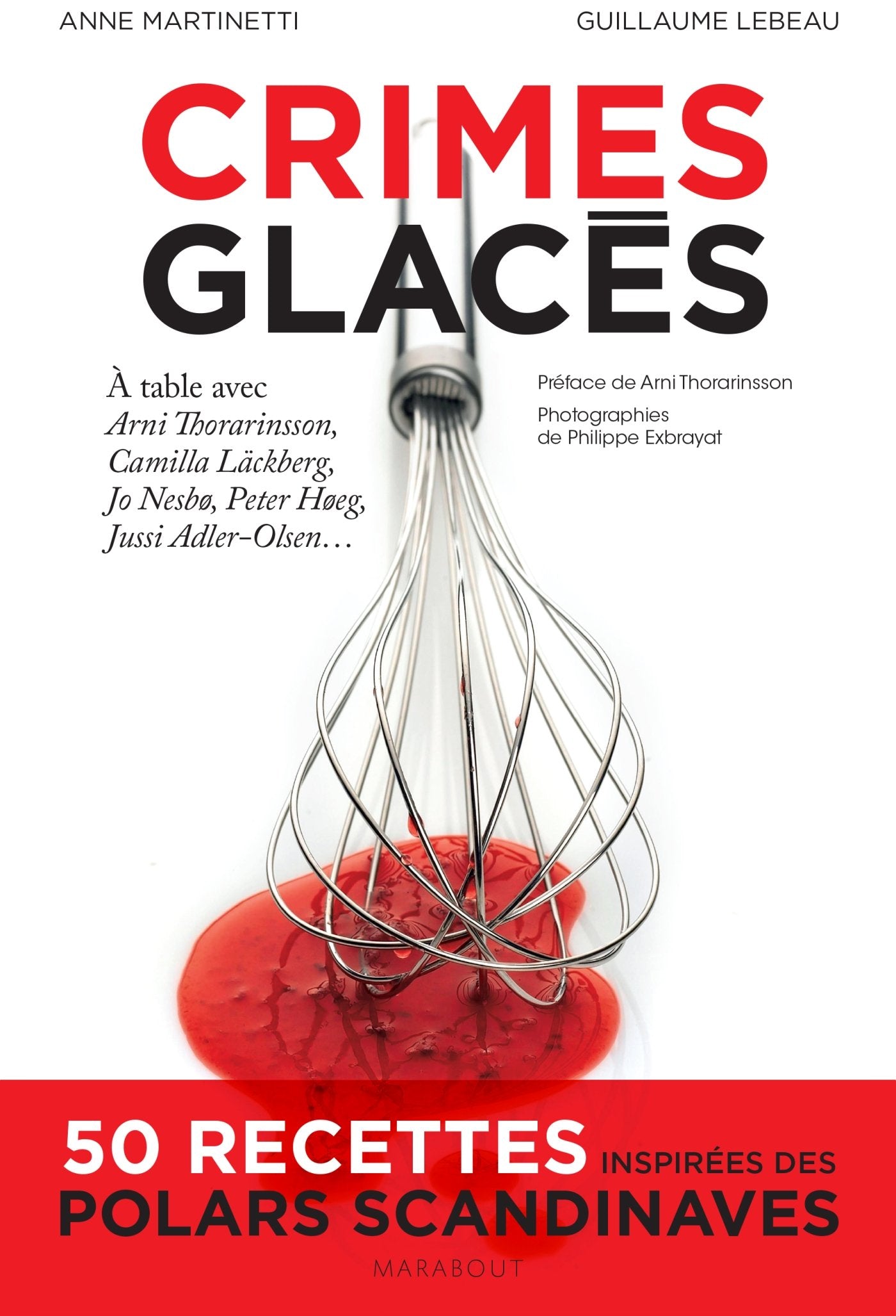 Crimes glacés: 50 recettes inspirées des polars scandinaves 9782501089784