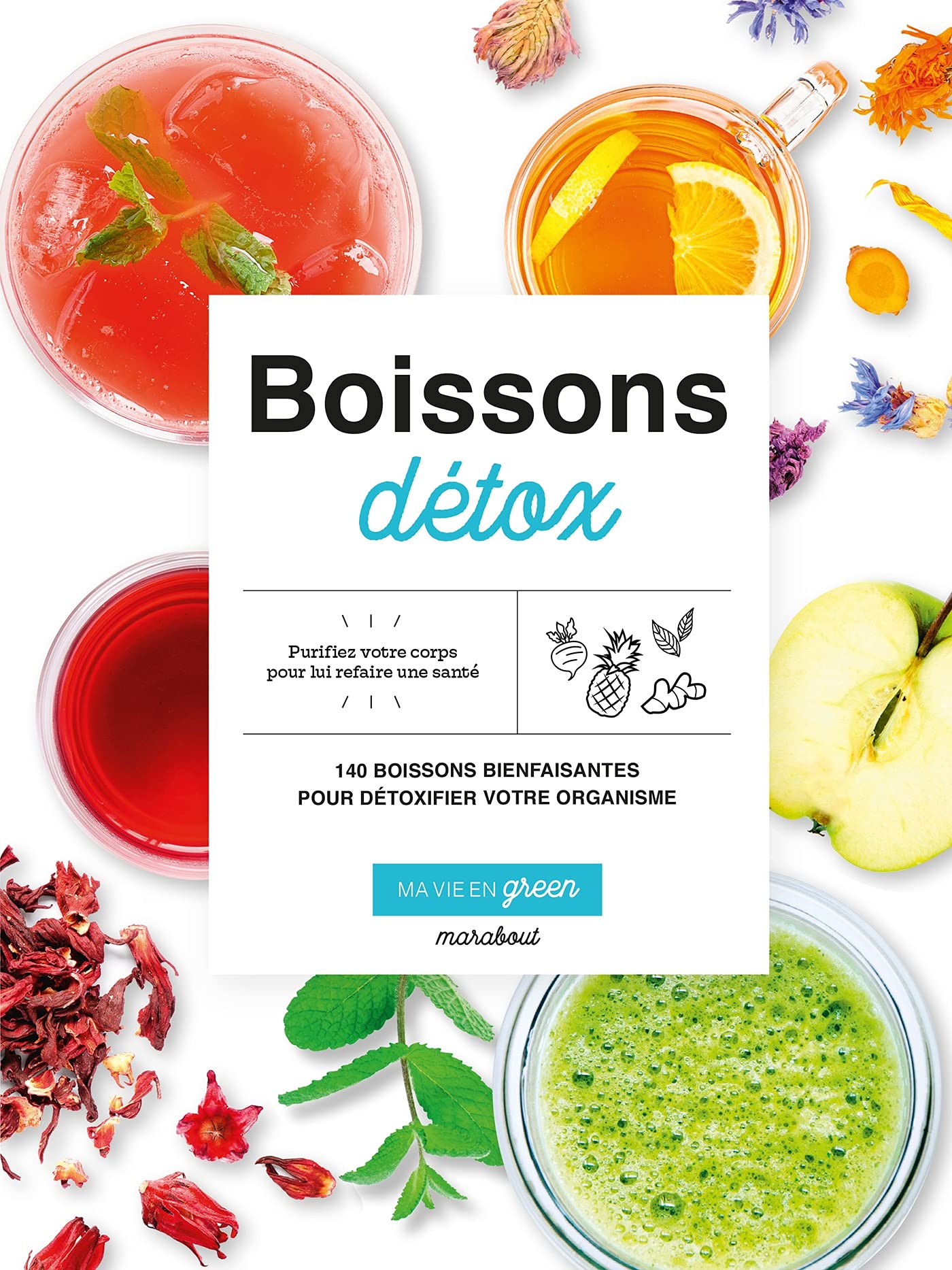 Ma vie en green - Boissons détox 9782501136532