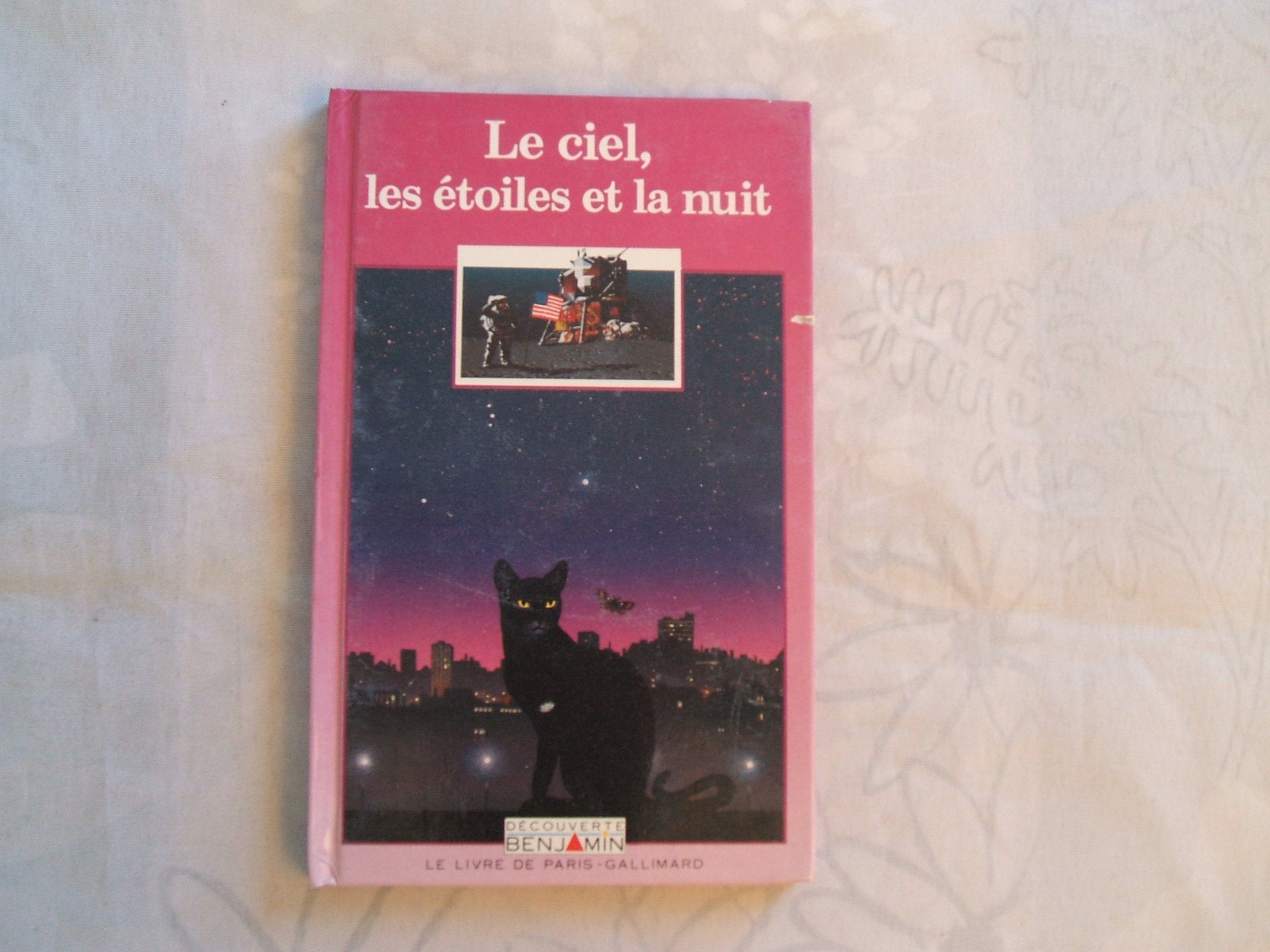 Le Ciel, les étoiles et la nuit 9782245023099