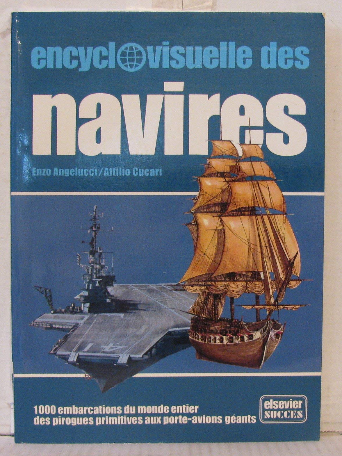 Encyclovisuelle des navires 9782800303574